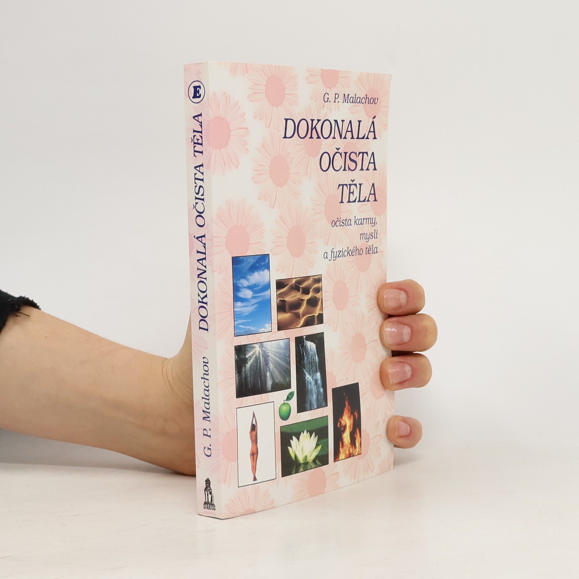 Gennadij Petrovič Malachov Dokonalá očista těla