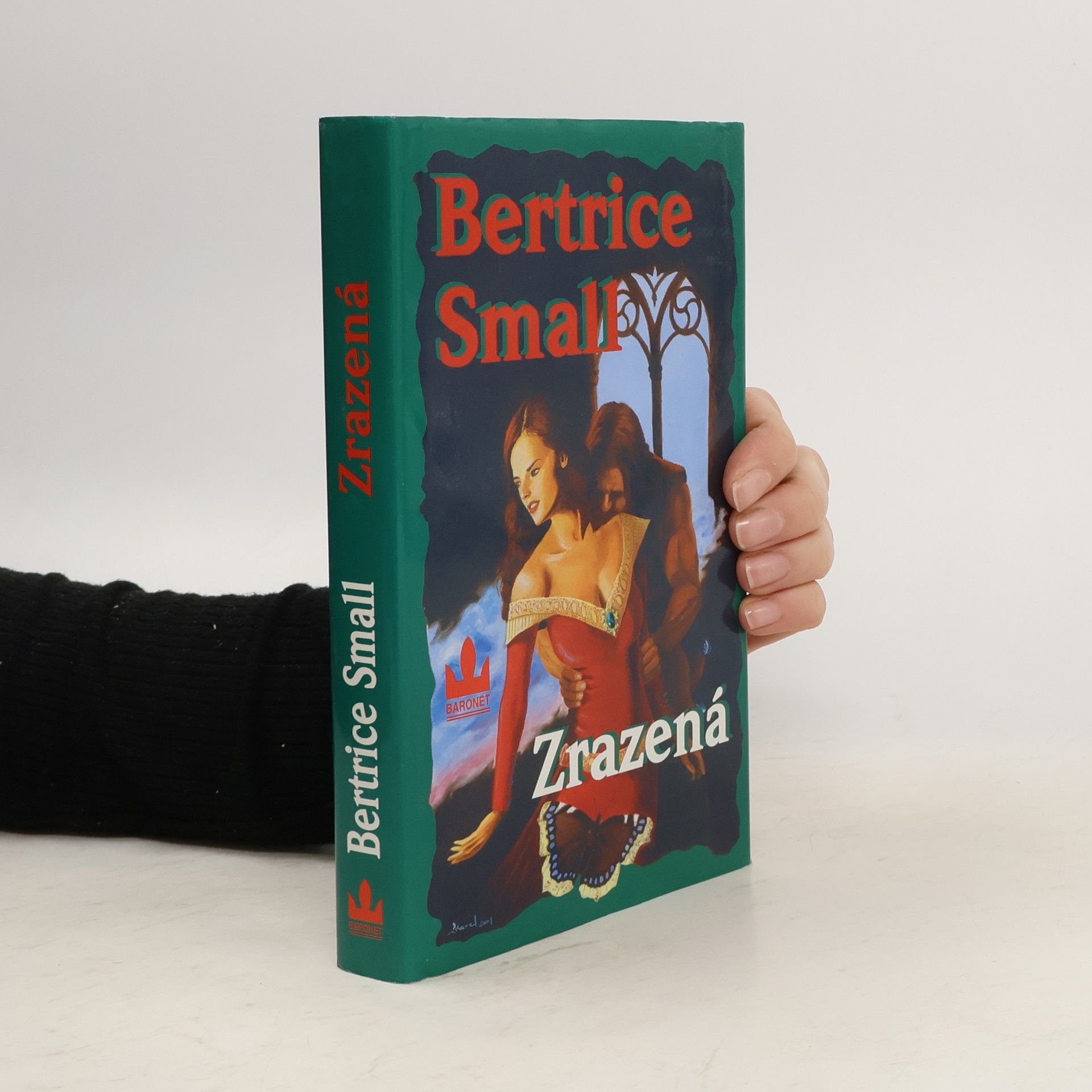 Bertrice Small Zrazená