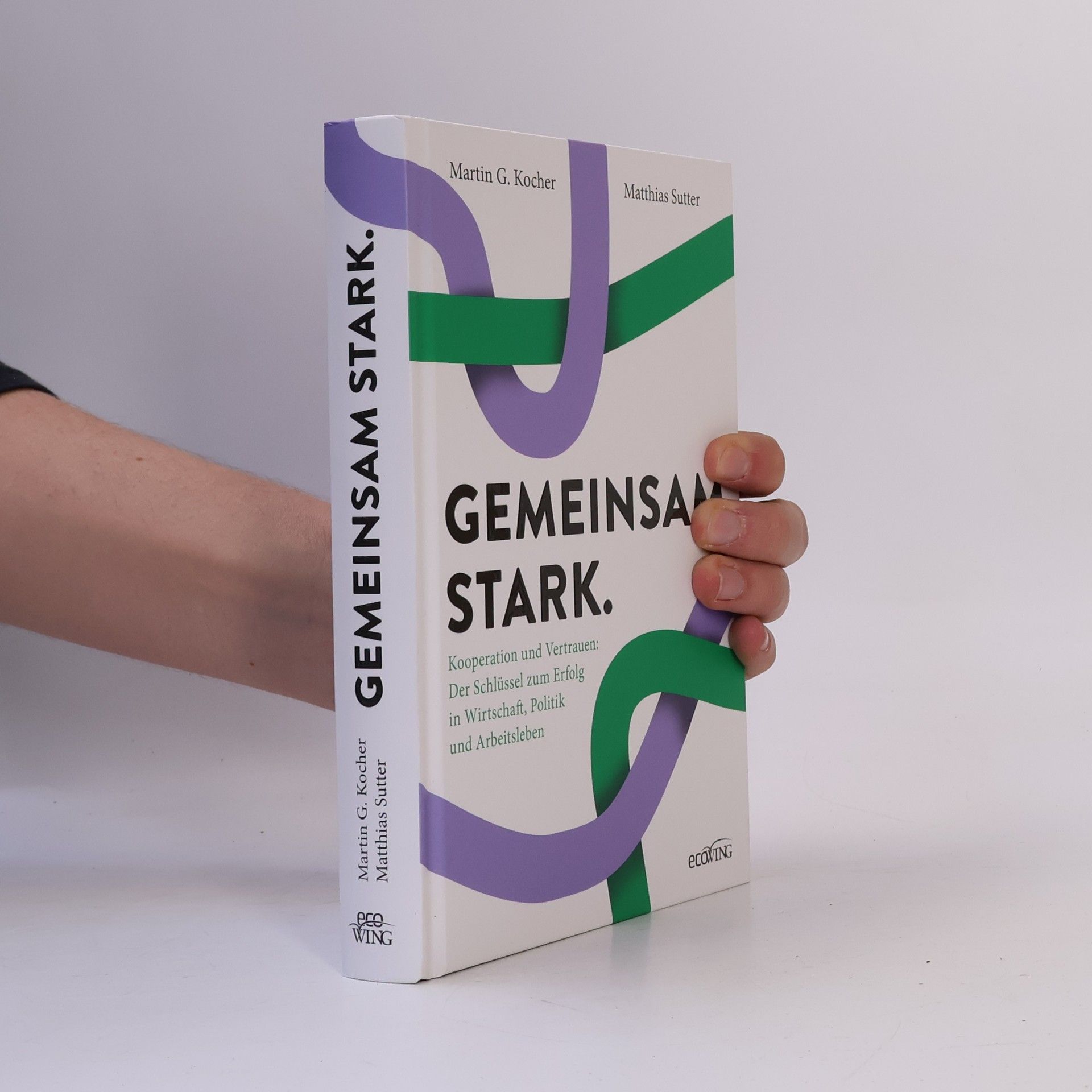 Martin G. Kocher Gemeinsam stark