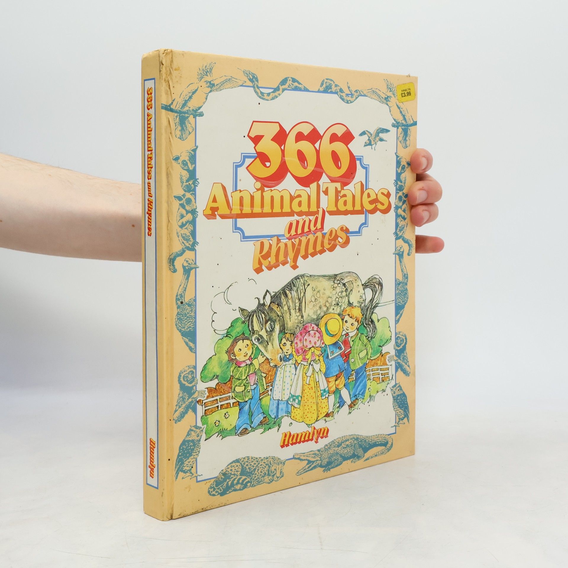 Egmont Books, Limited 366 Animal Tales and Rhymes