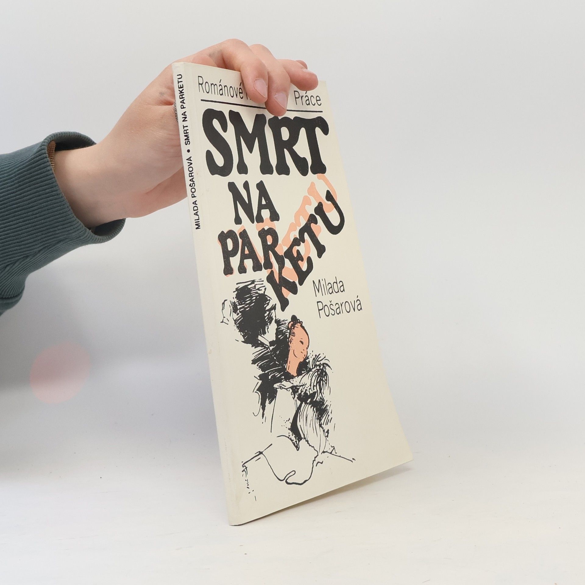 Milada Pošarová Smrt na parketu