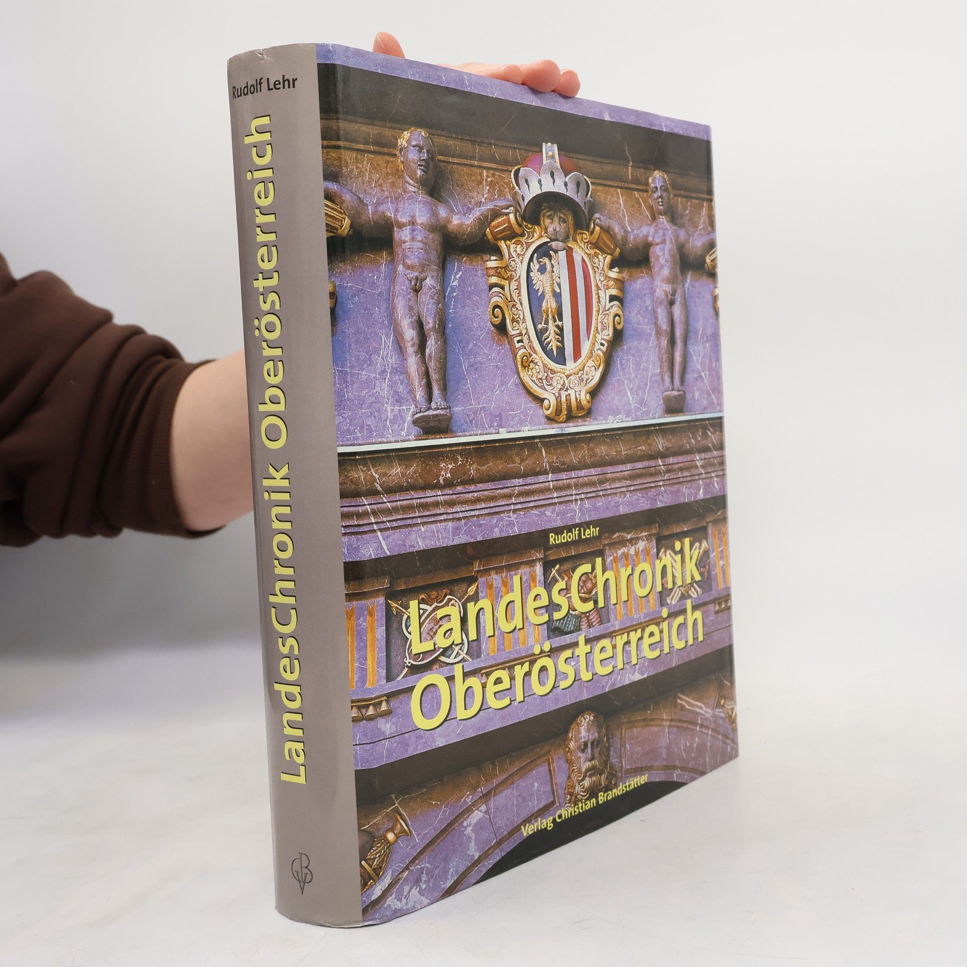 Rudolf Lehr Landeschronik Oberösterreich