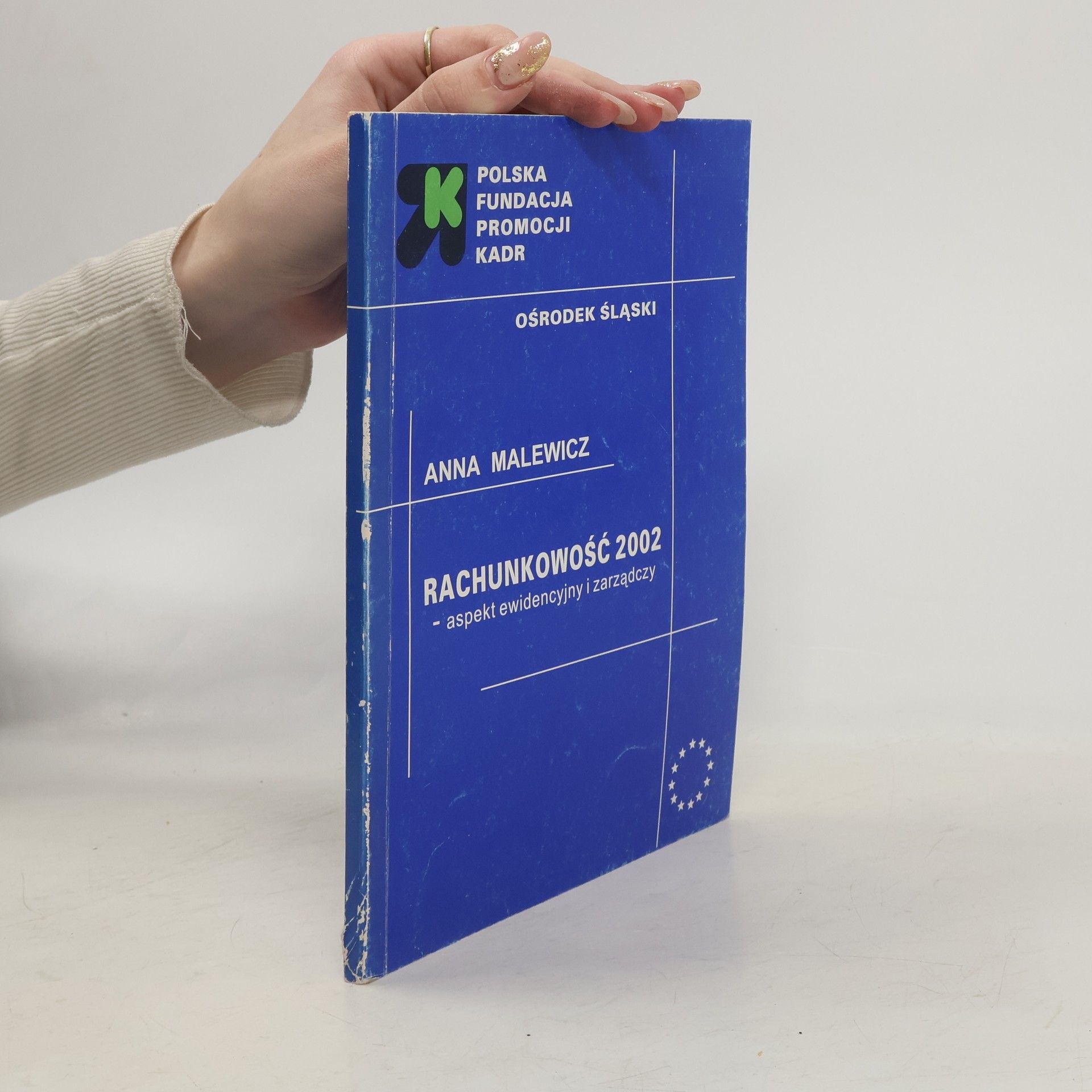 Anna Malewicz Rachunkowość 2002 - aspekt ewidencyjny i zarządczy