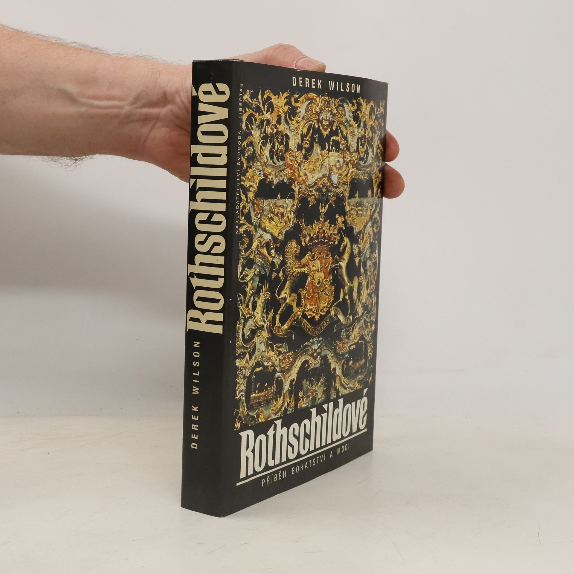 Rothschildové. Příběh bohatství a moci