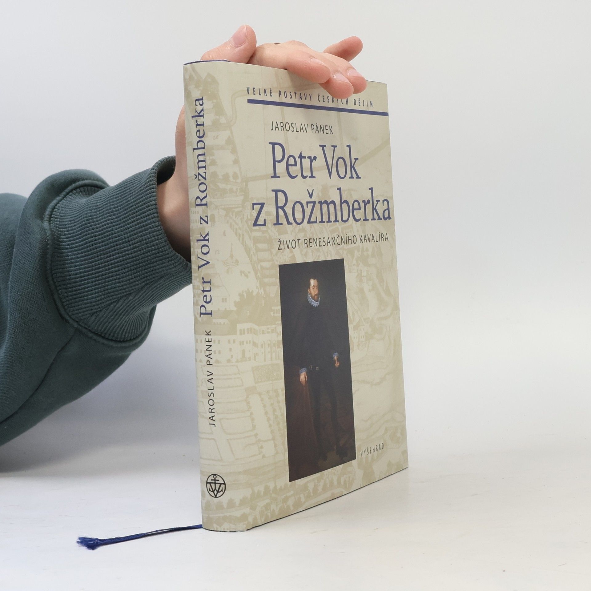 Jaroslav Pánek Petr Vok z Rožmberka