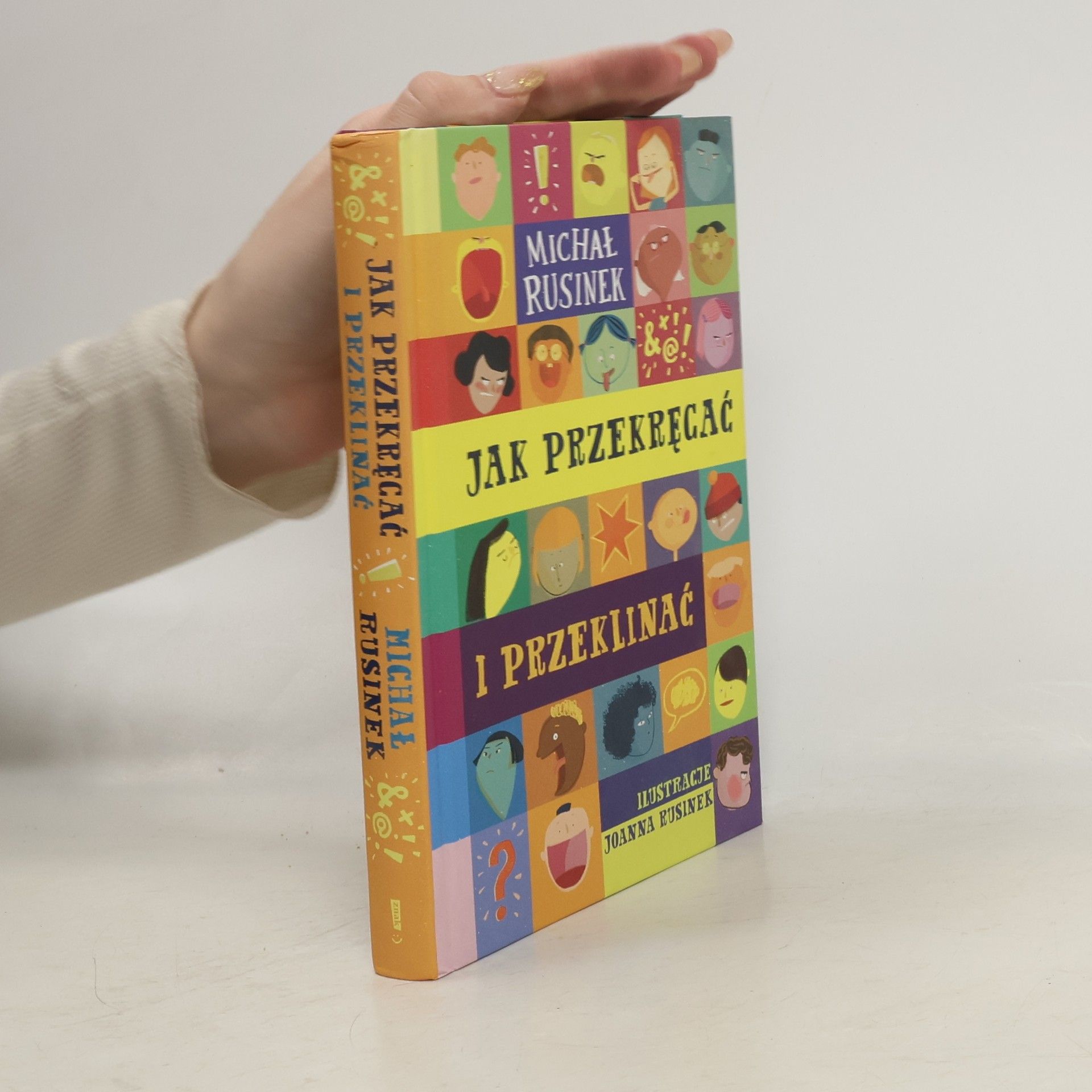 Michał Rusinek Jak przekręcać i przeklinać