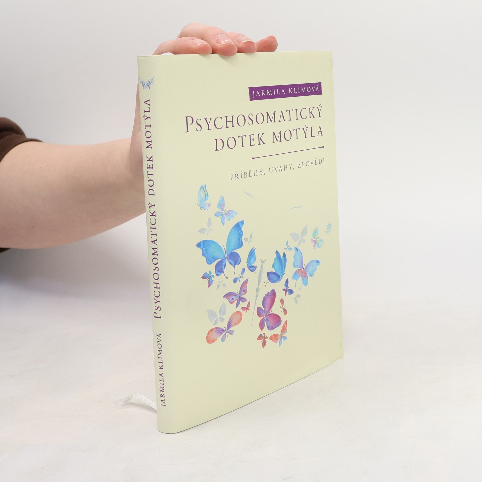 Jarmila Klímová Psychosomatický dotek motýla