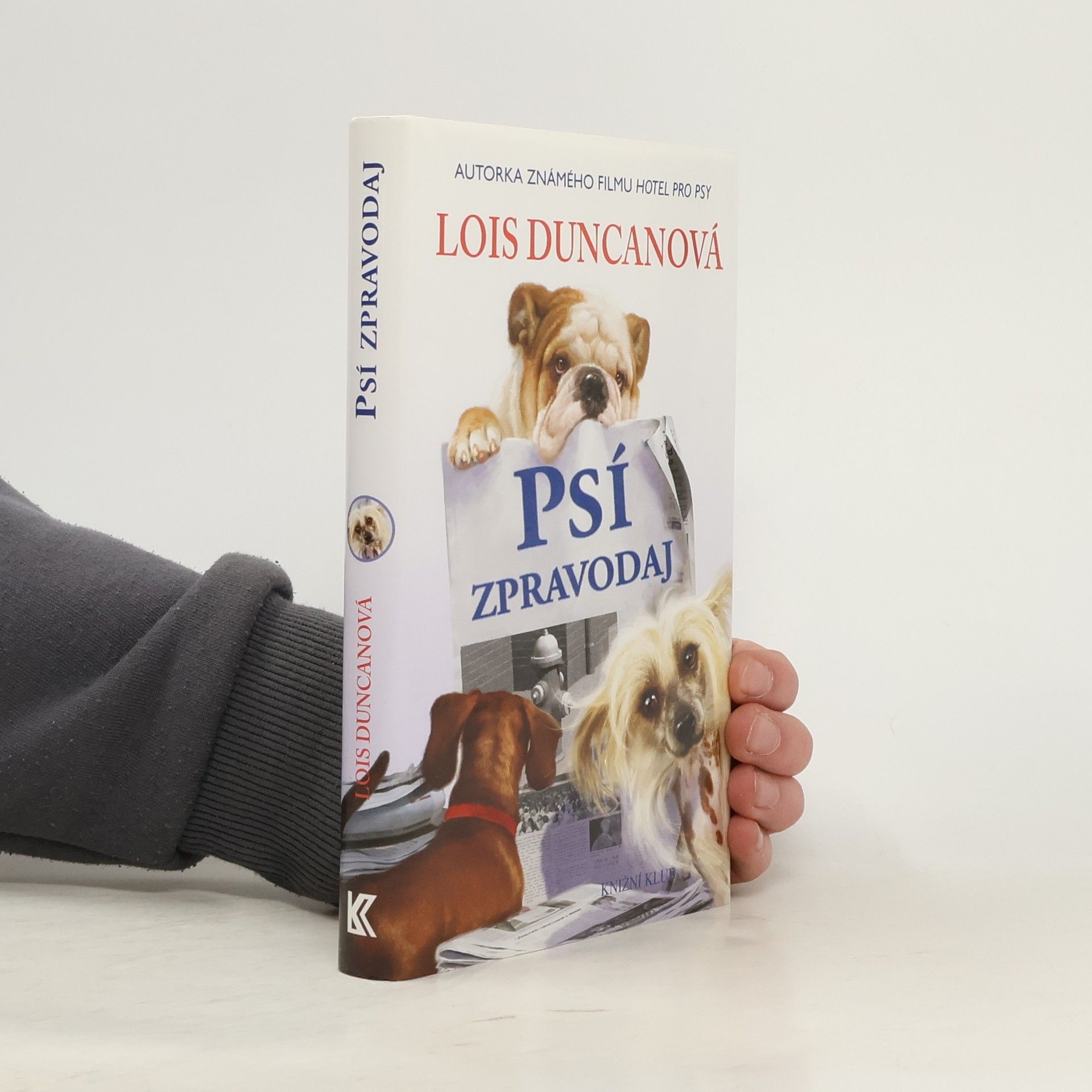 Lois Duncan Psí zpravodaj