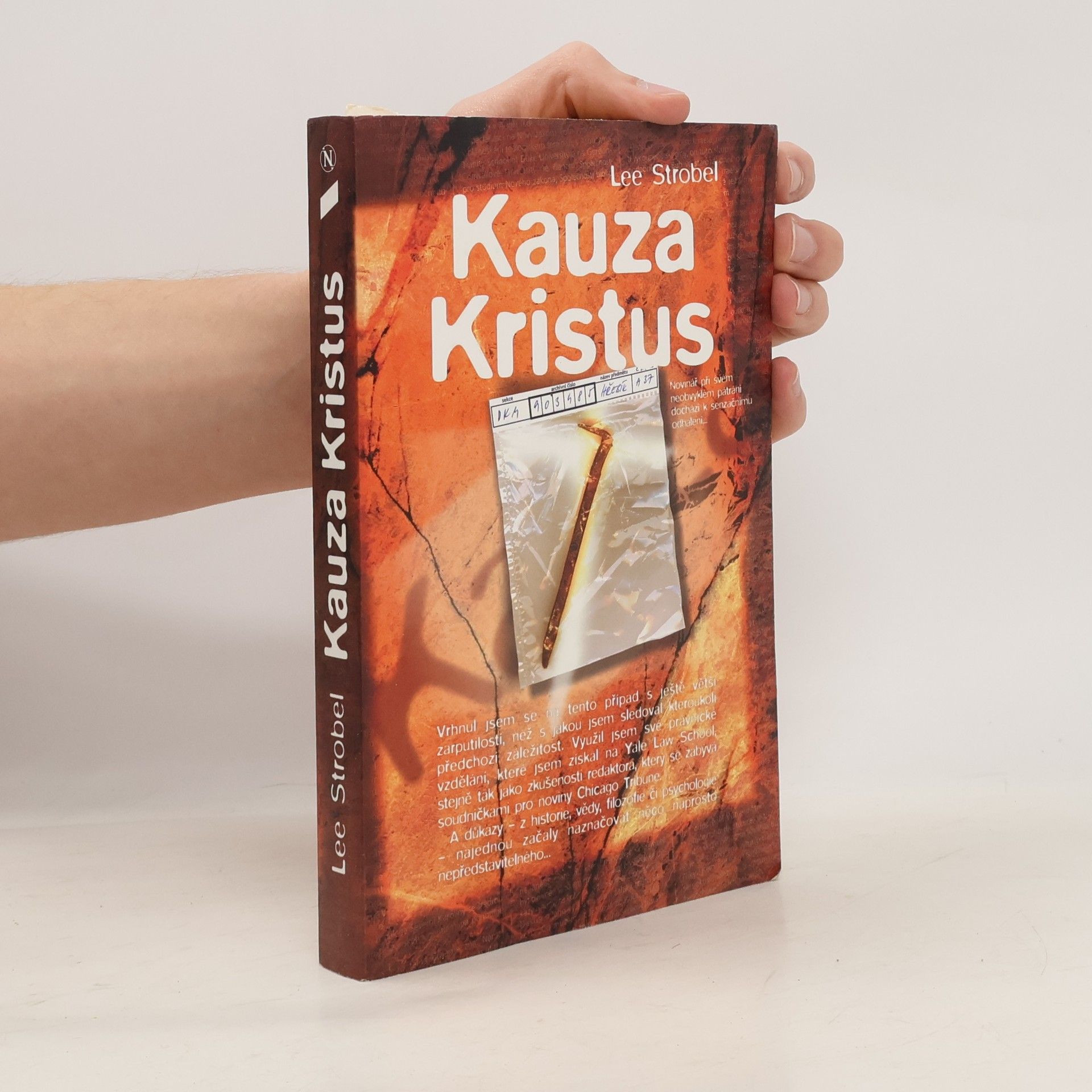 Lee Strobel Kauza Kristus