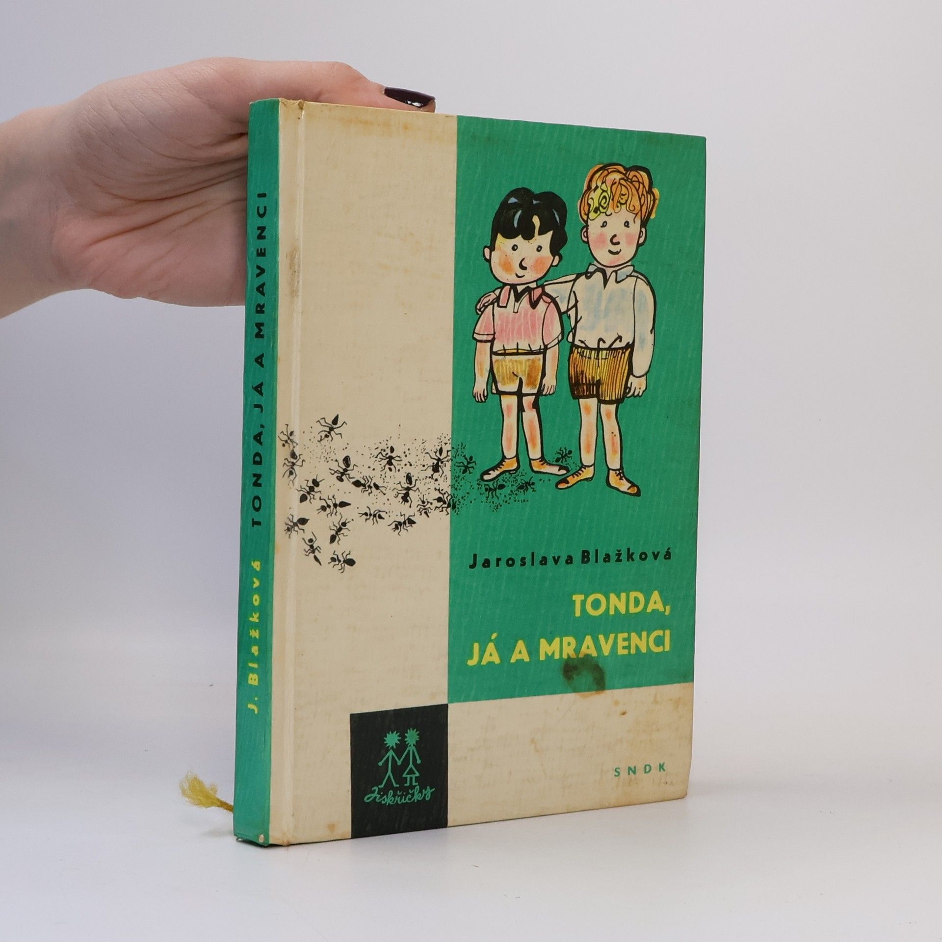 Jaroslava Blažková Tonda, já a mravenci