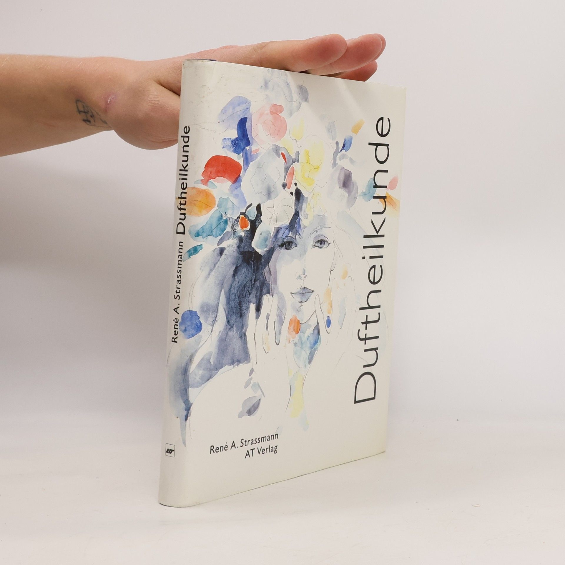 Rene Anton Strassmann Duftheilkunde