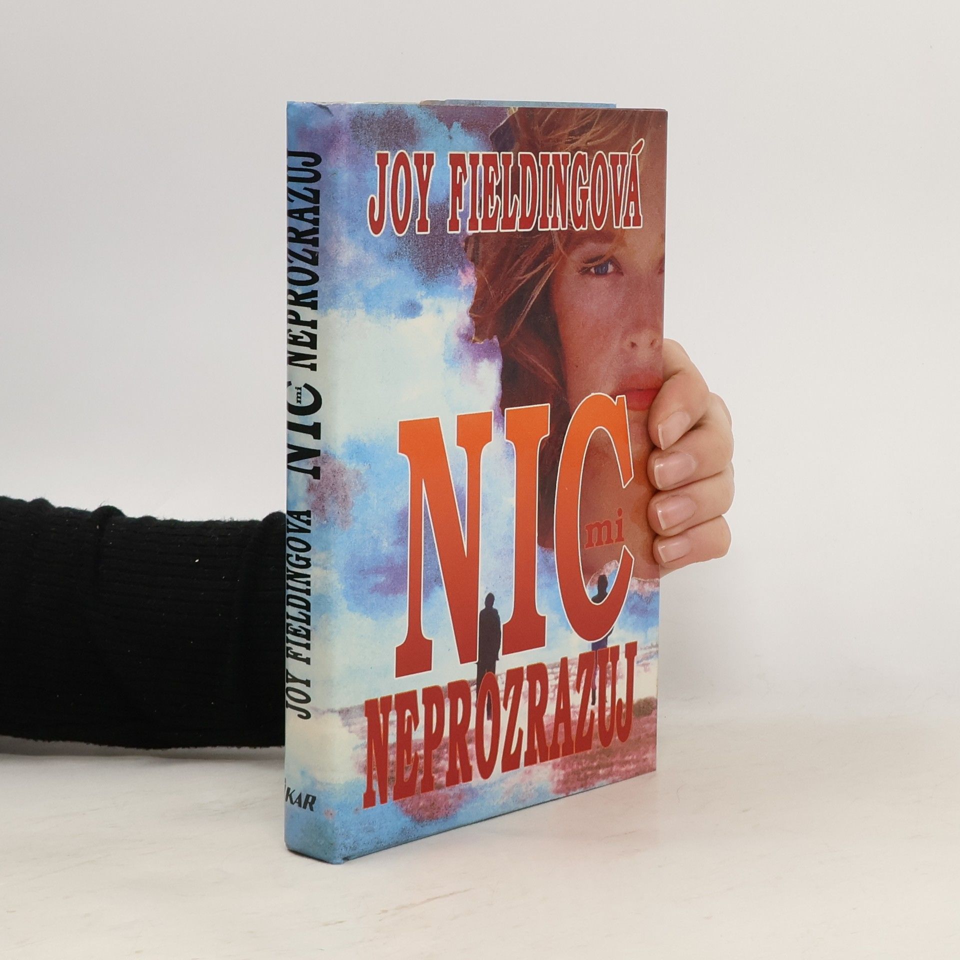 Joy Fielding Nic mi neprozrazuj