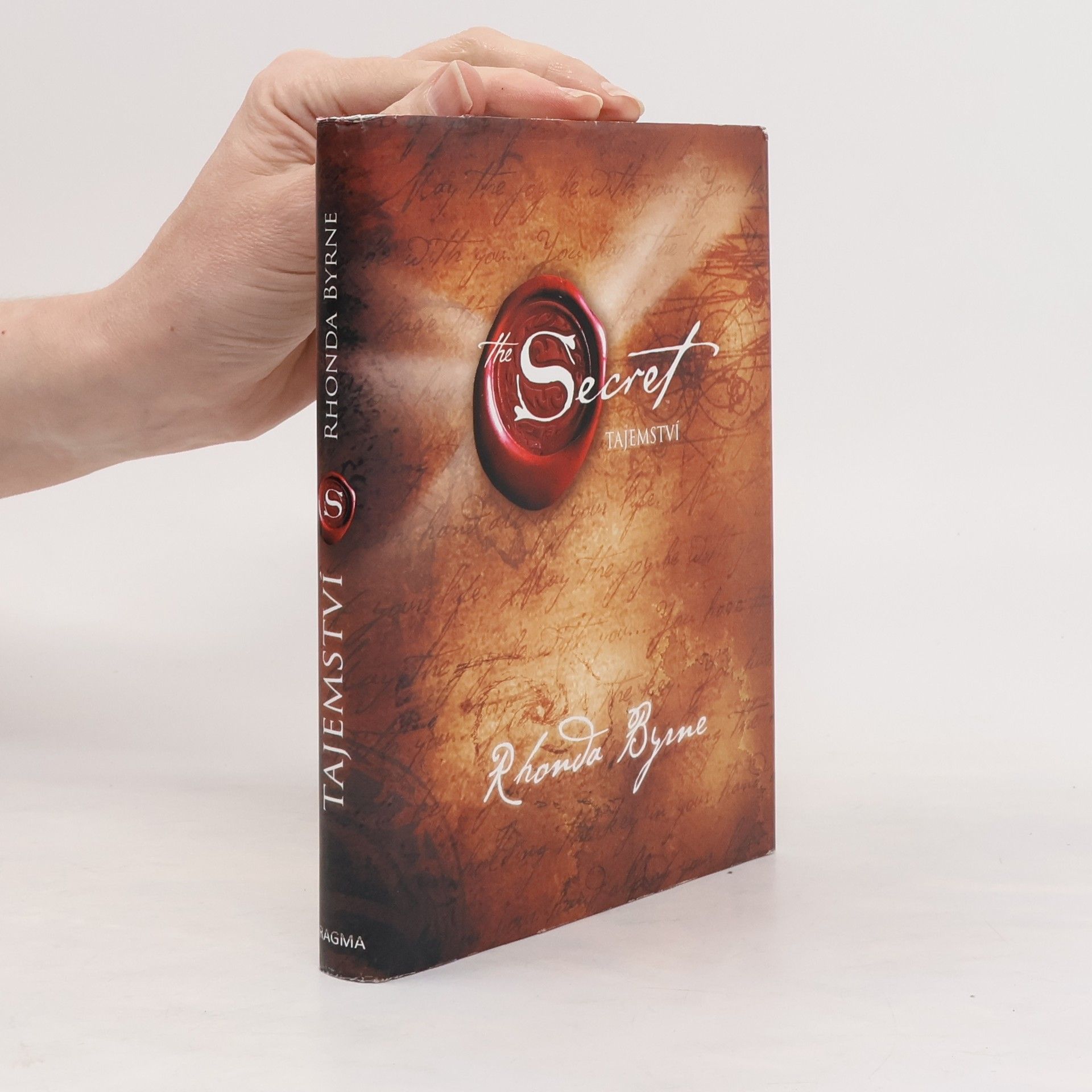 Rhonda Byrne The Secret. Tajemství