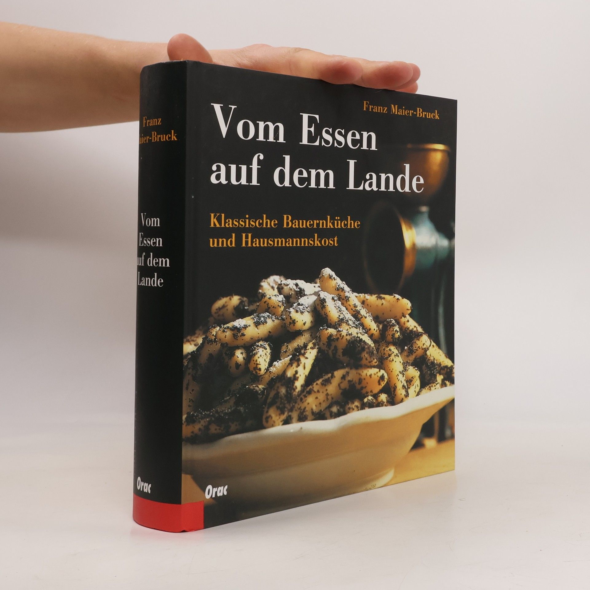 Franz Maier-Bruck Vom Essen auf dem Lande