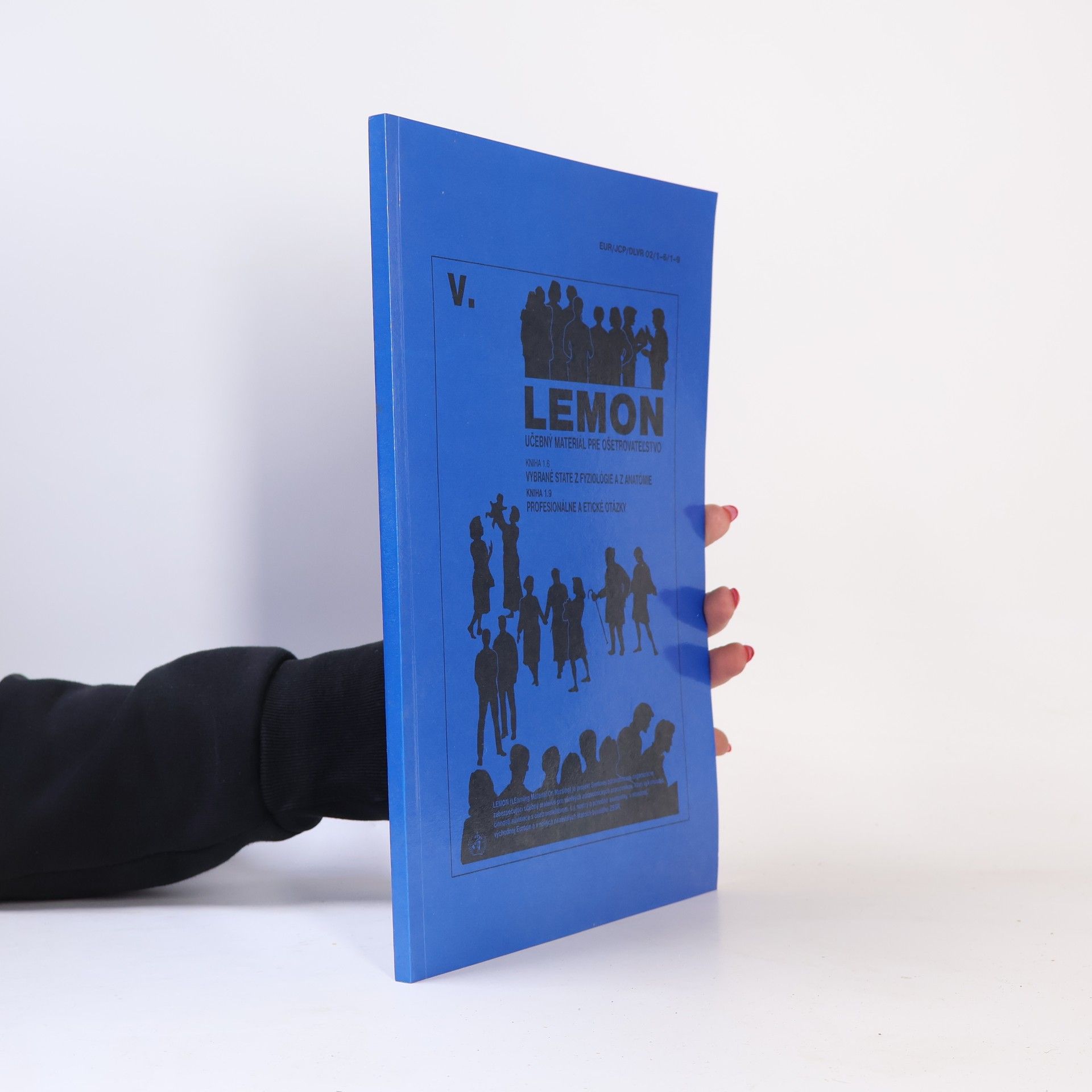 Autorenkollektiv Lemon V. Učebný materiál pre ošetrovateľstvo