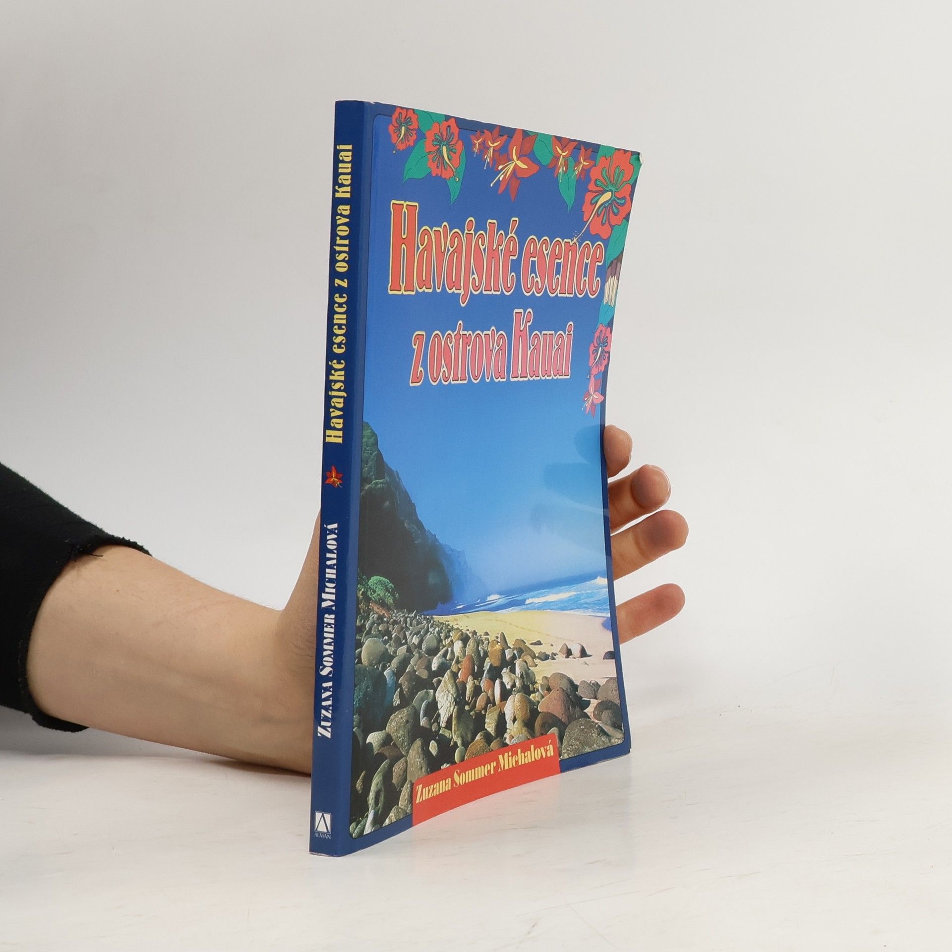 Zuzana Sommer Michalová Havajské esence z ostrova Kauai
