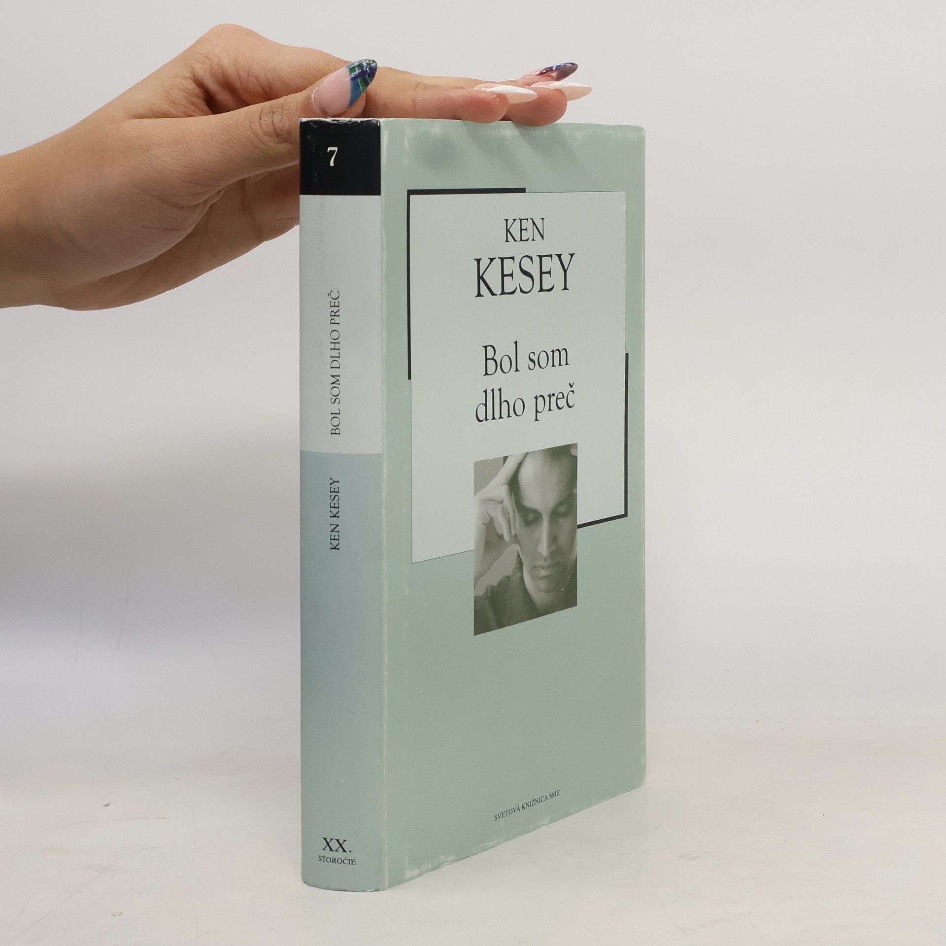 Ken Kesey Bol som dlho preč