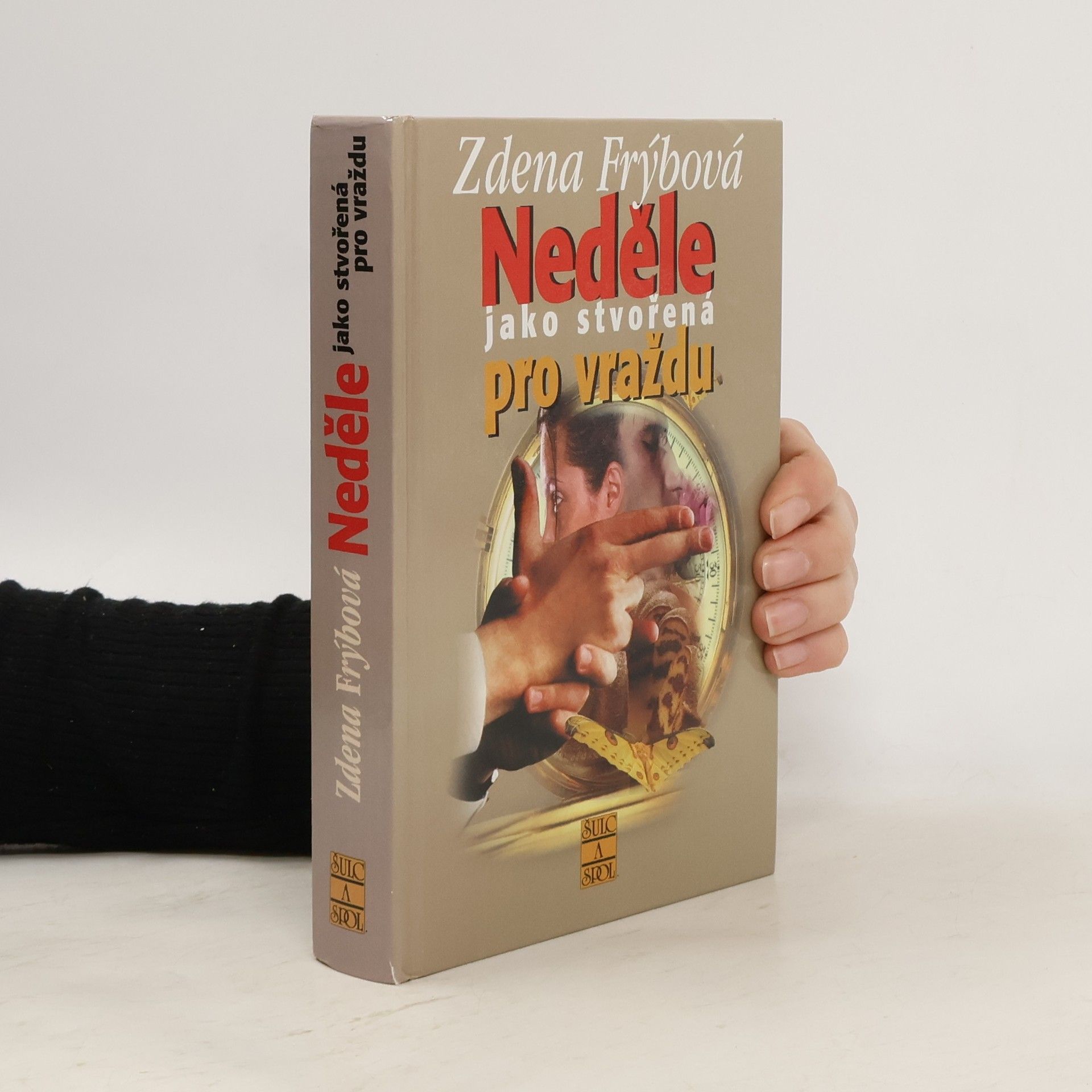 Zdena Frýbová Neděle jako stvořená pro vraždu