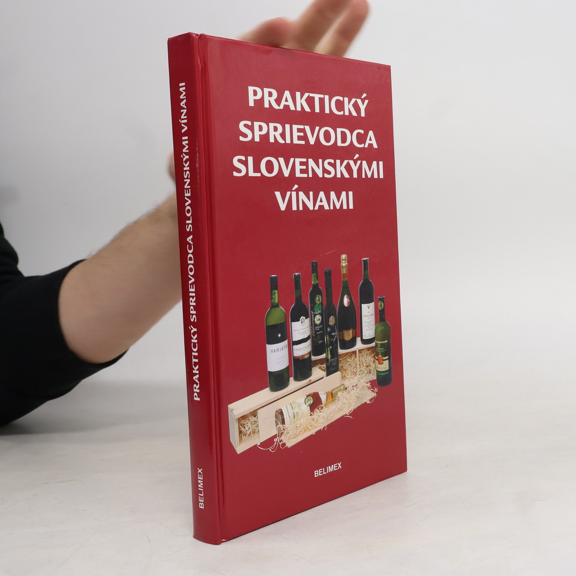 František Lipka Praktický sprievodca slovenskými vínami