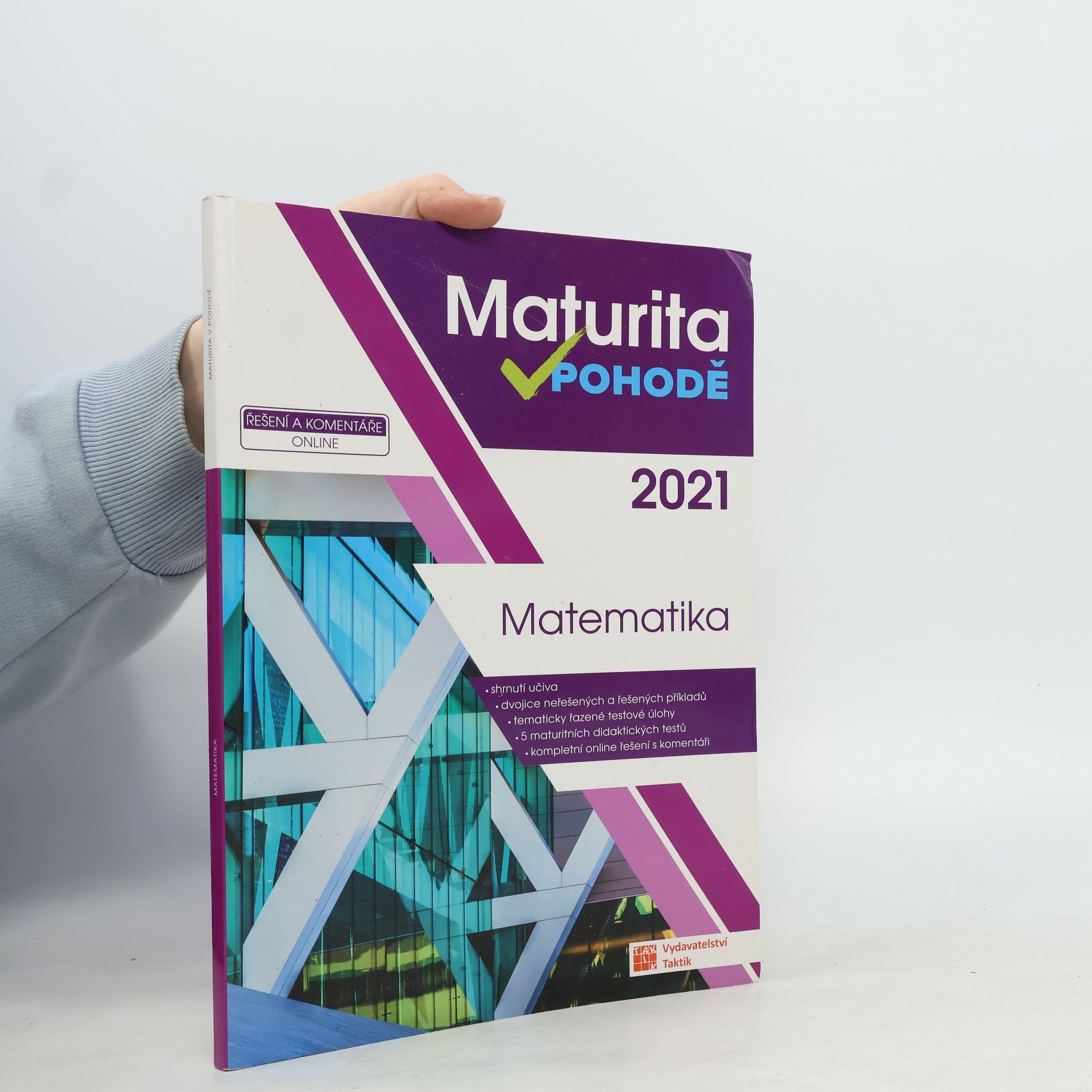Various authors Maturita v pohodě. Matematika. 2021