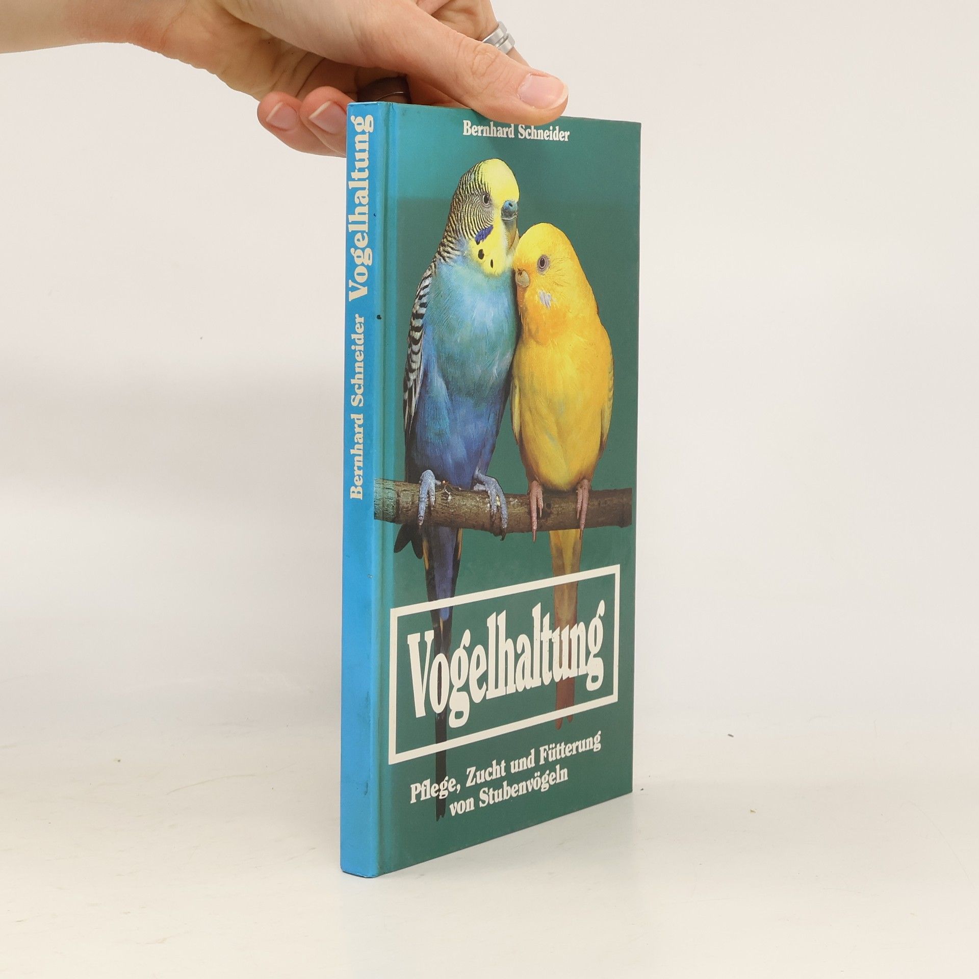 Bernhard Schneider Vogelhaltung