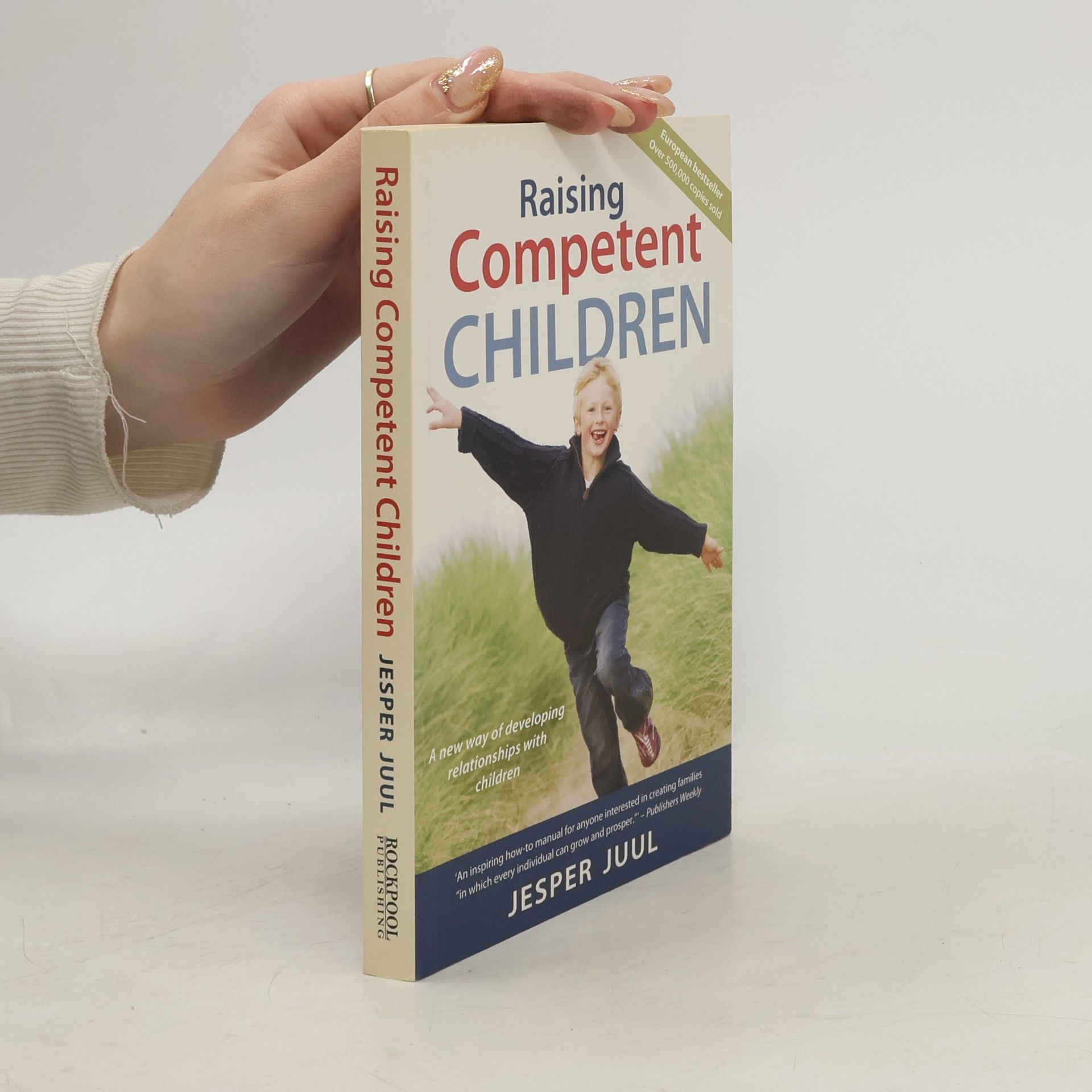 Jesper Juul Raising Competent Children