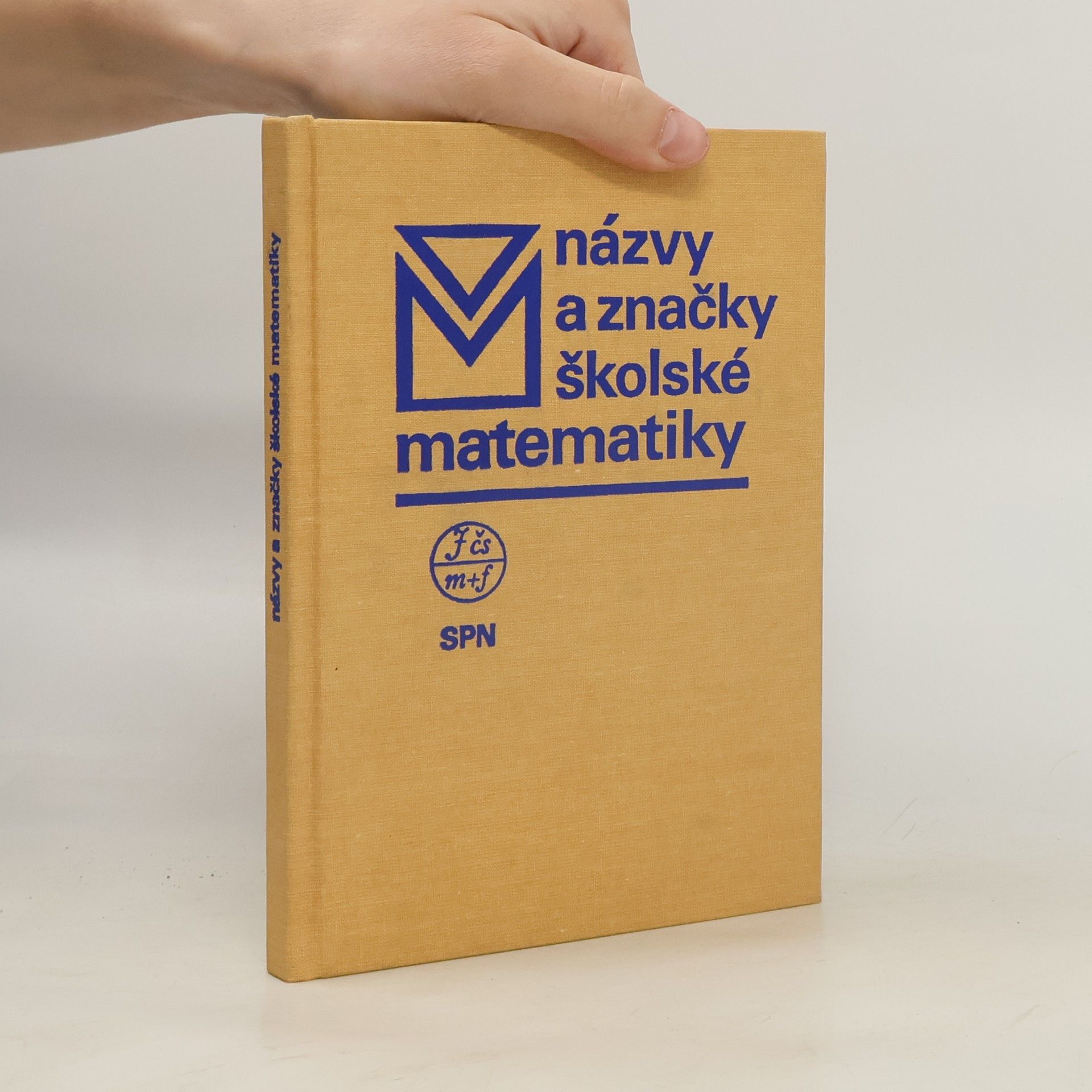 Autorenkollektiv Názvy a značky školské matematiky