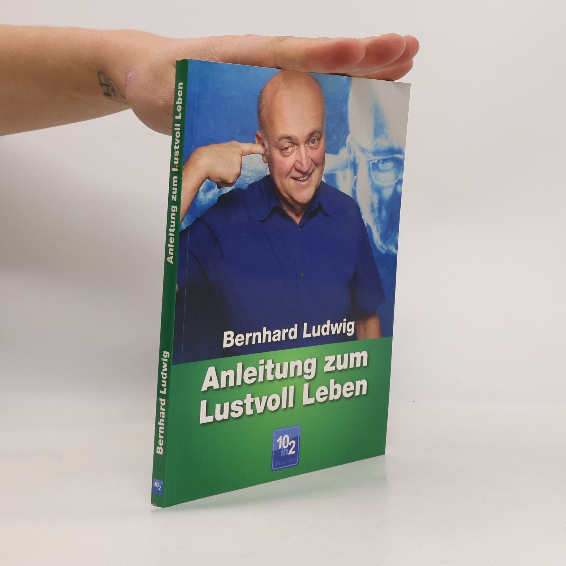 Anleitung zum Lustvoll Leben