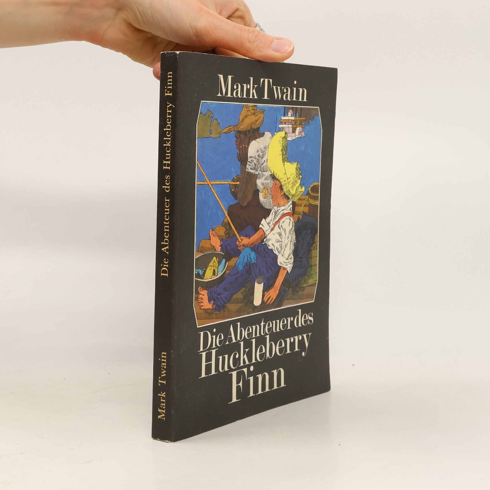 Mark Twain Die Abenteuer des Huckleberry Finn