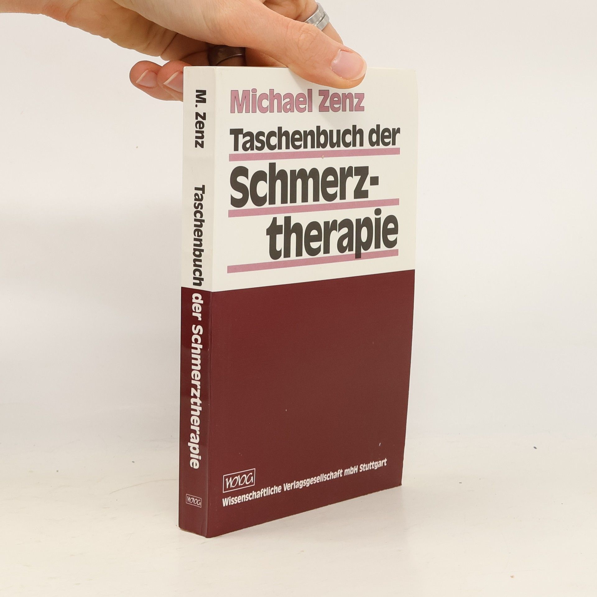 Michael Zenz Taschenbuch der Schmerztherapie