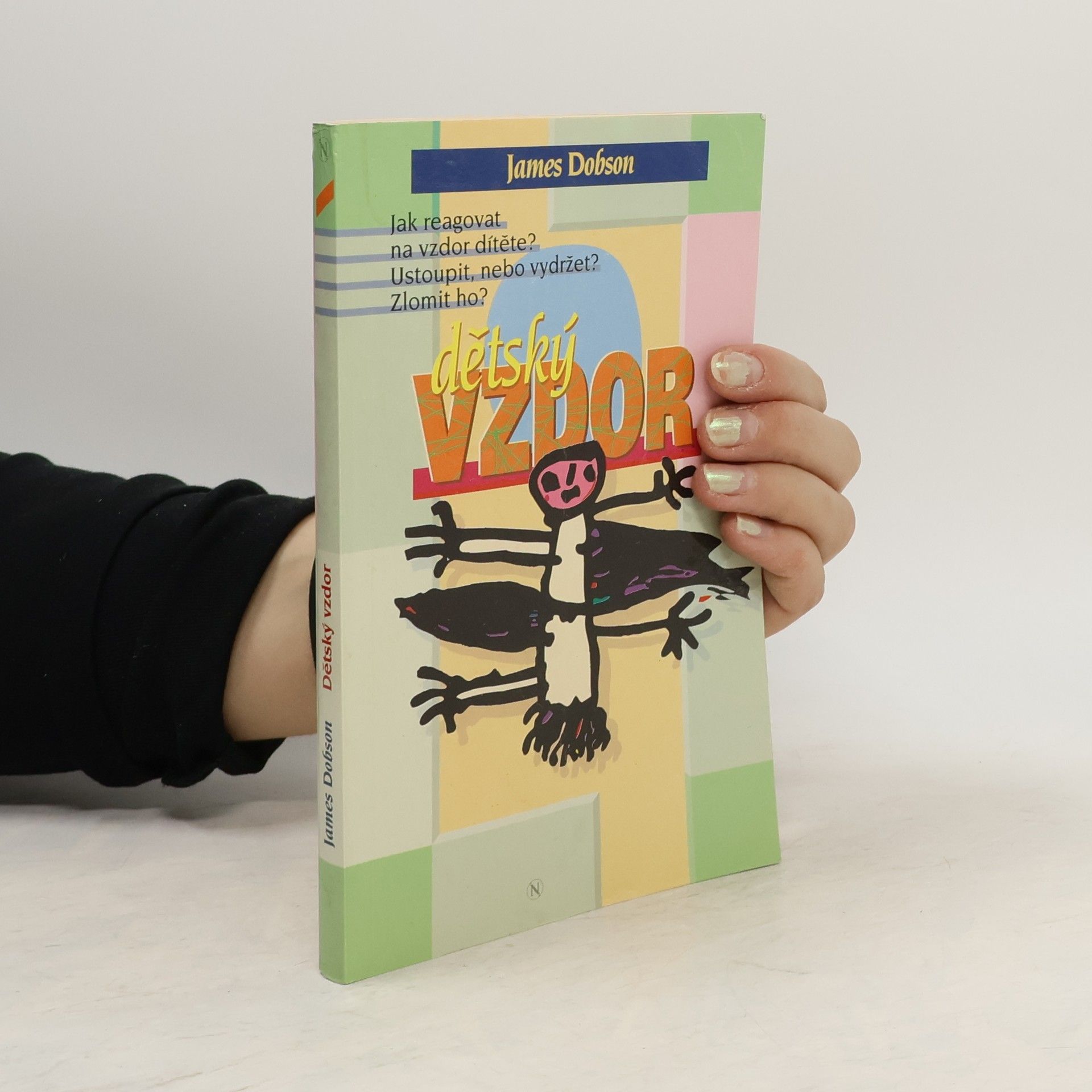 James Dobson Dětský vzdor