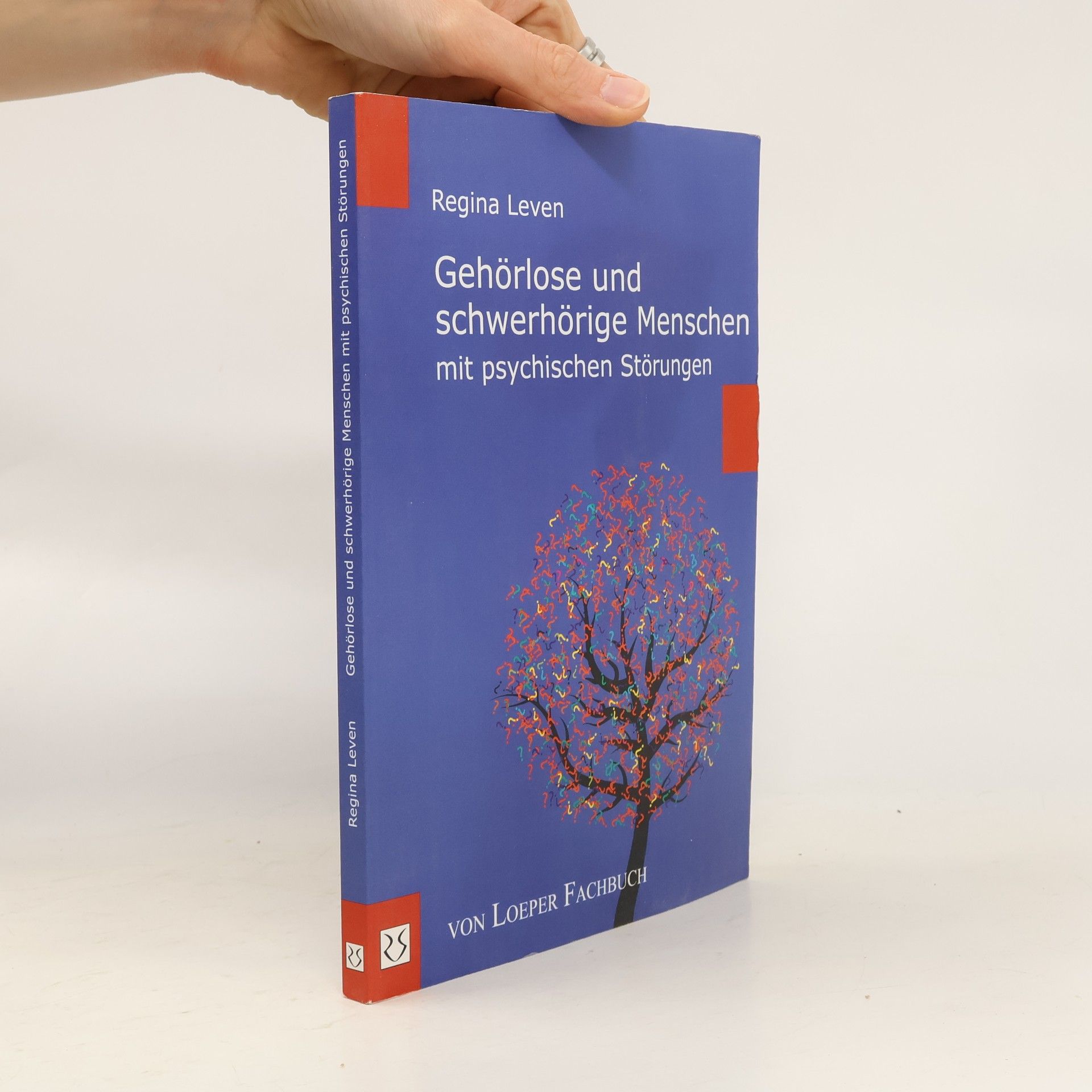 Regina Leven Gehörlose und schwerhörige Menschen mit psychischen Störungen