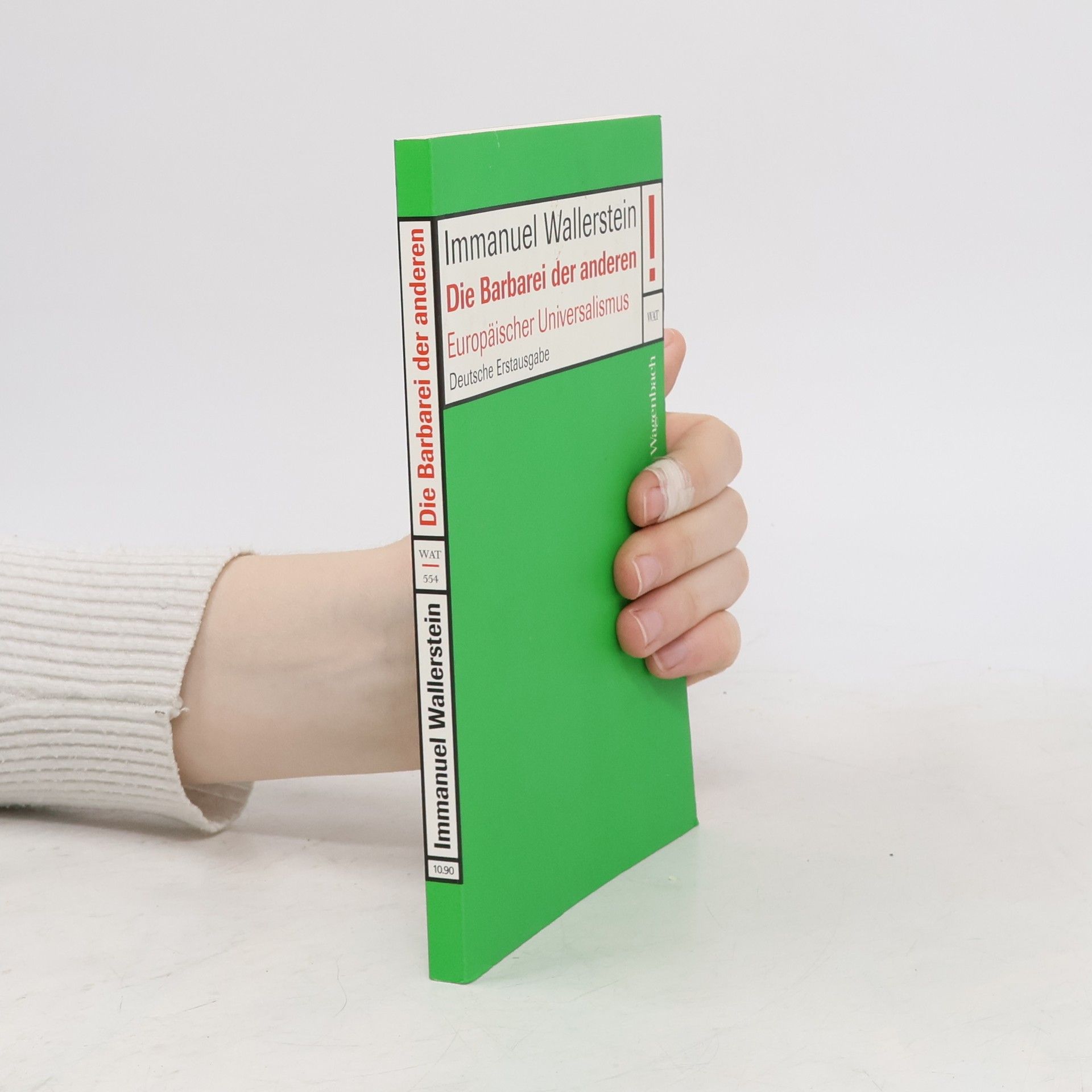 Immanuel Wallerstein Die Barbarei der anderen