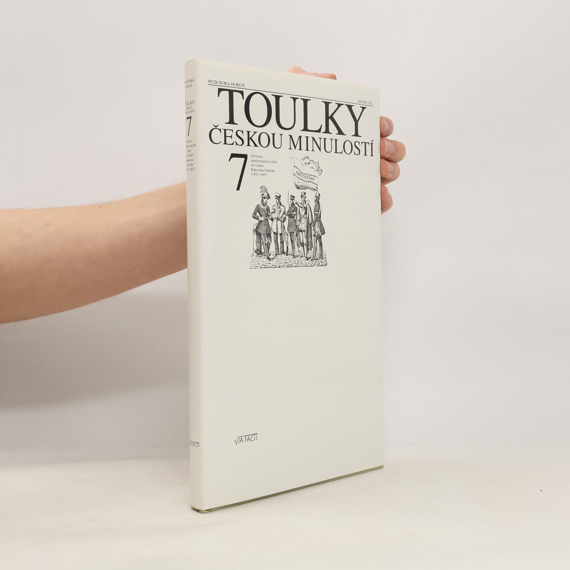 Petr Hořejš Toulky českou minulostí 7