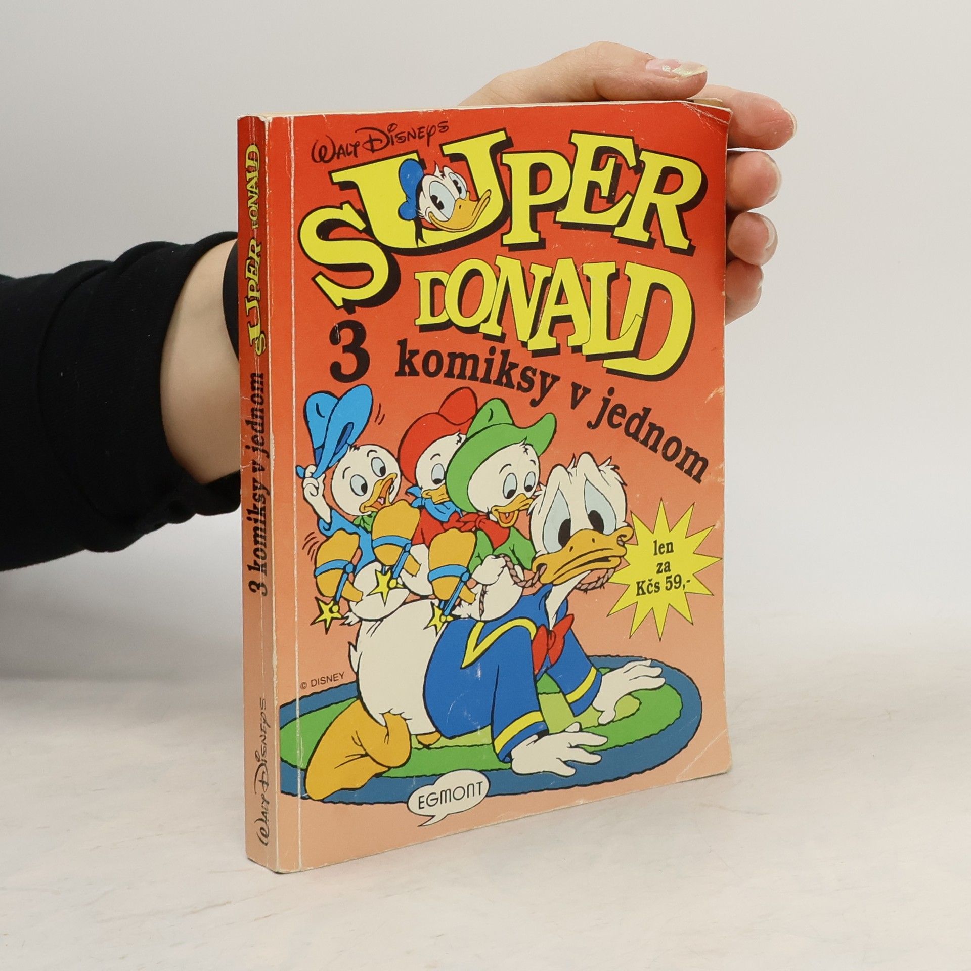 Kolektiv autorů Super Donald. 3 komiksy v jednom