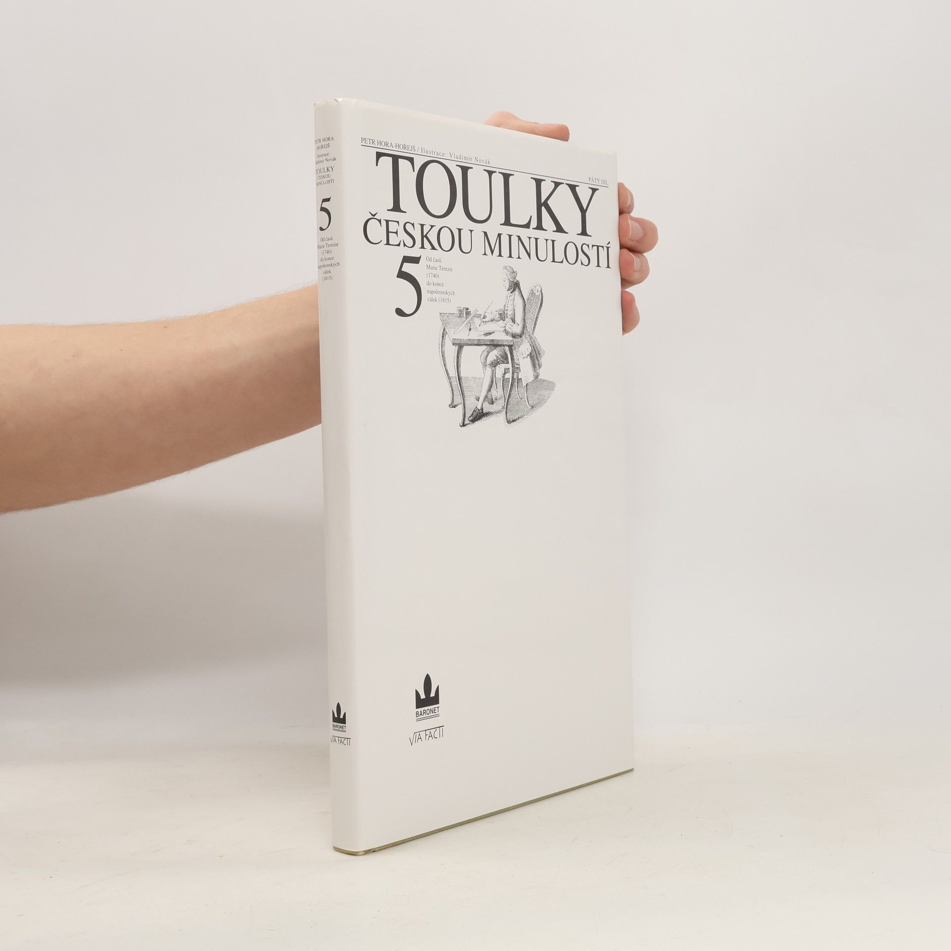 Petr Hořejš Toulky českou minulostí 5