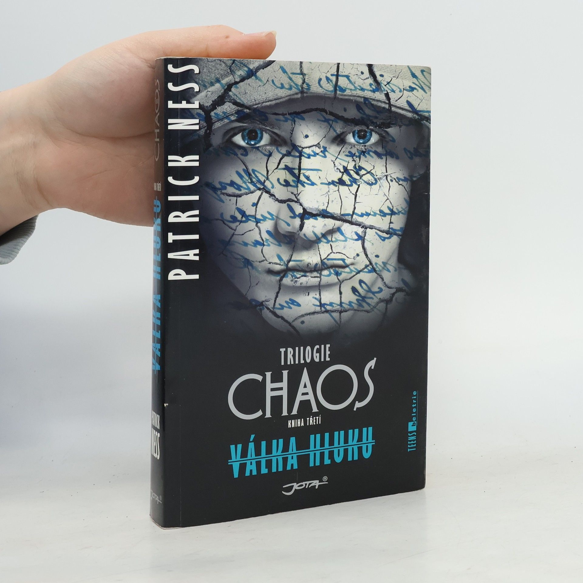 Patrick Ness Chaos : trilogie. Kniha třetí, Válka Hluku