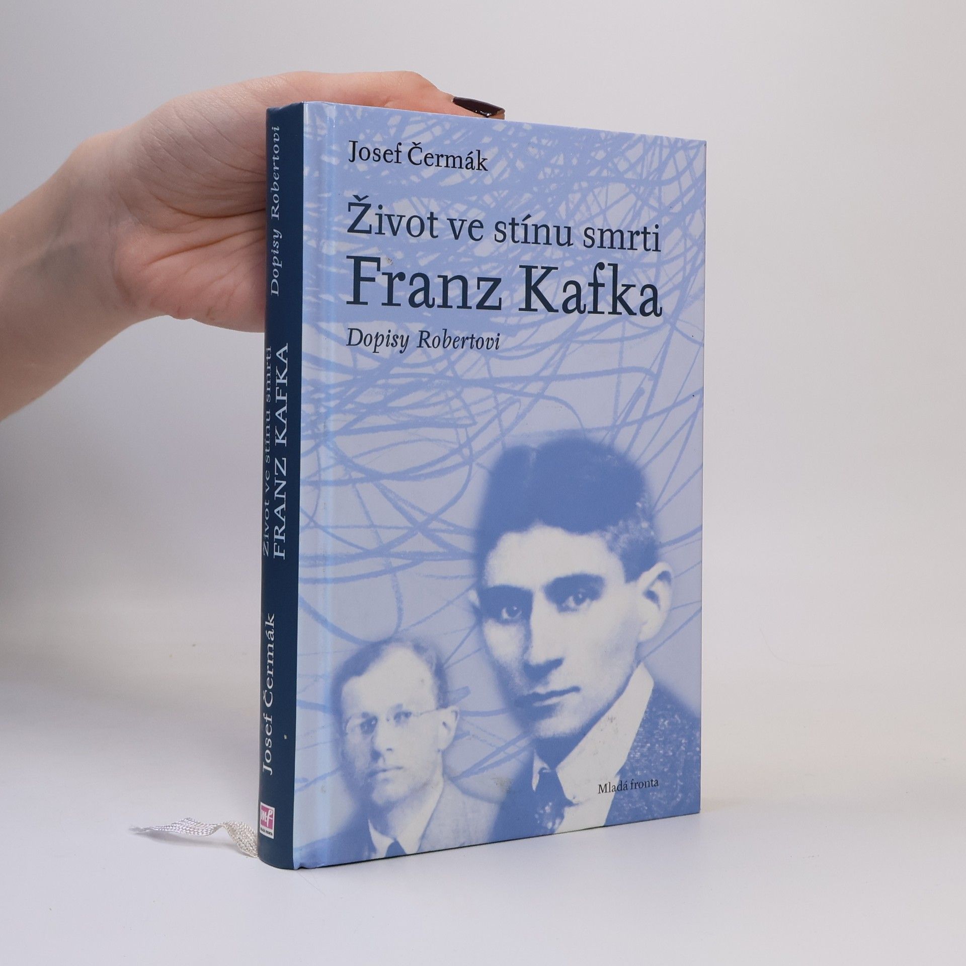 Josef Čermák Život ve stínu smrti, Franz Kafka - Dopisy Robertovi