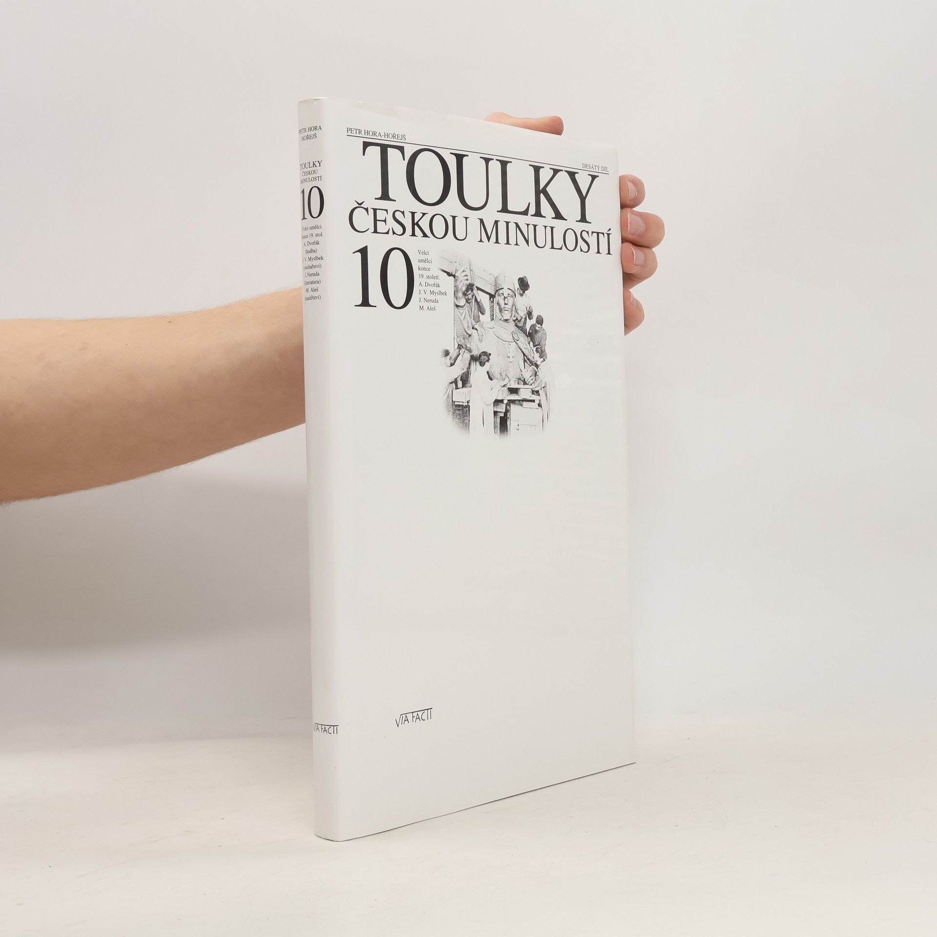 Petr Hora Hořejš Toulky českou minulostí 10