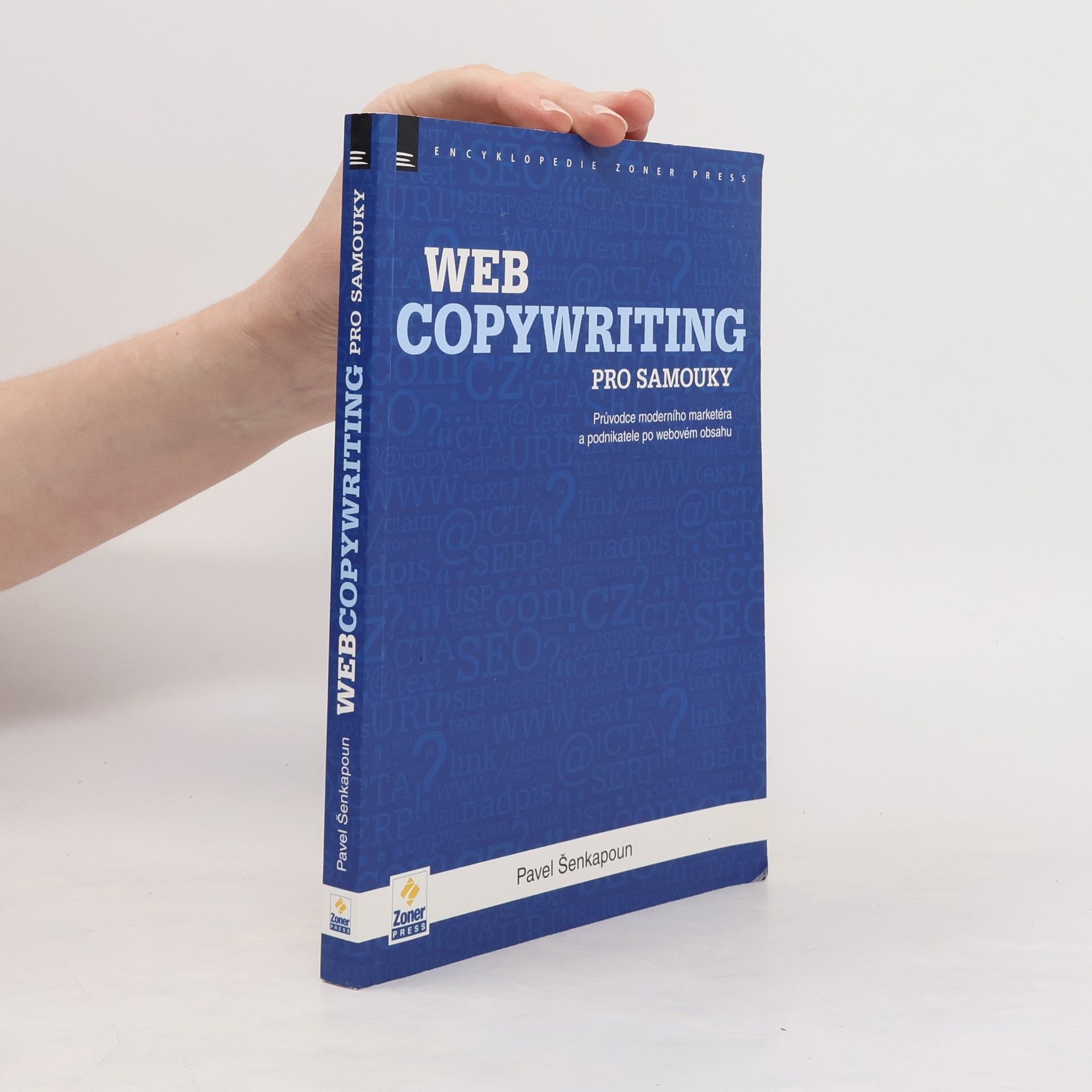 Pavel Šenkapoun Webcopywriting pro samouky