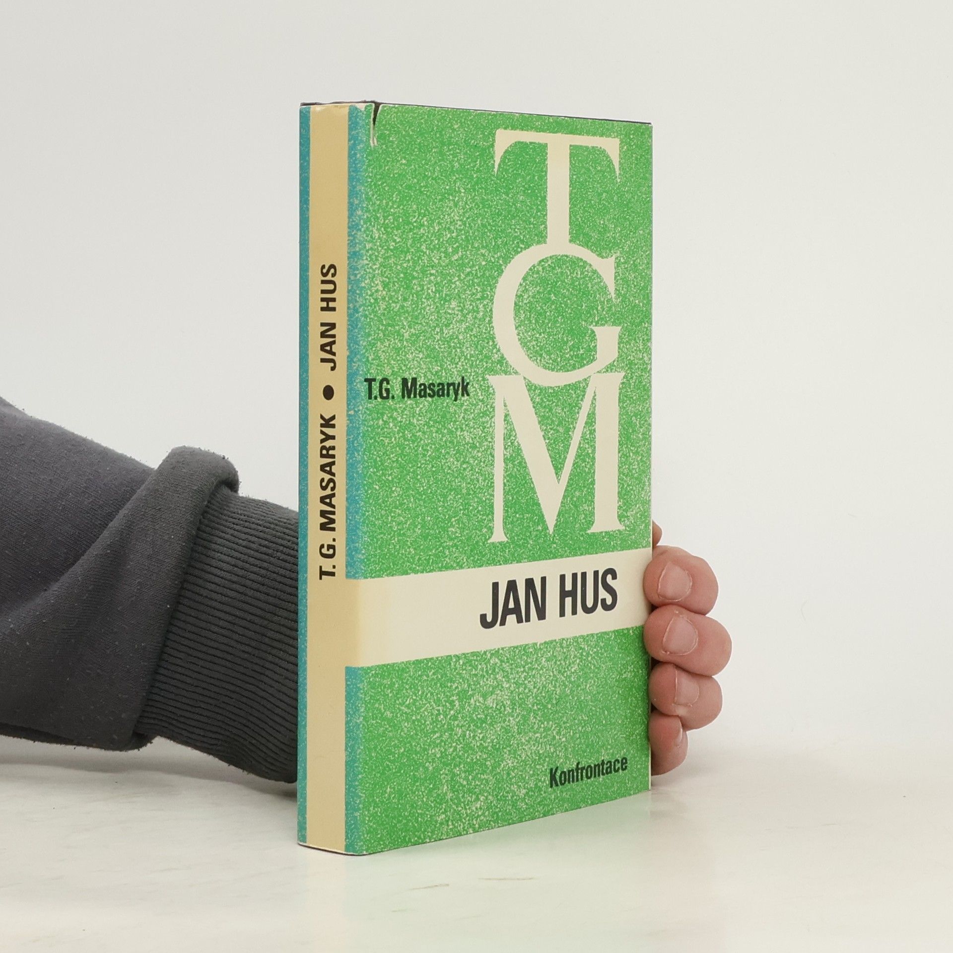 Tomáš Garrigue Masaryk Jan Hus