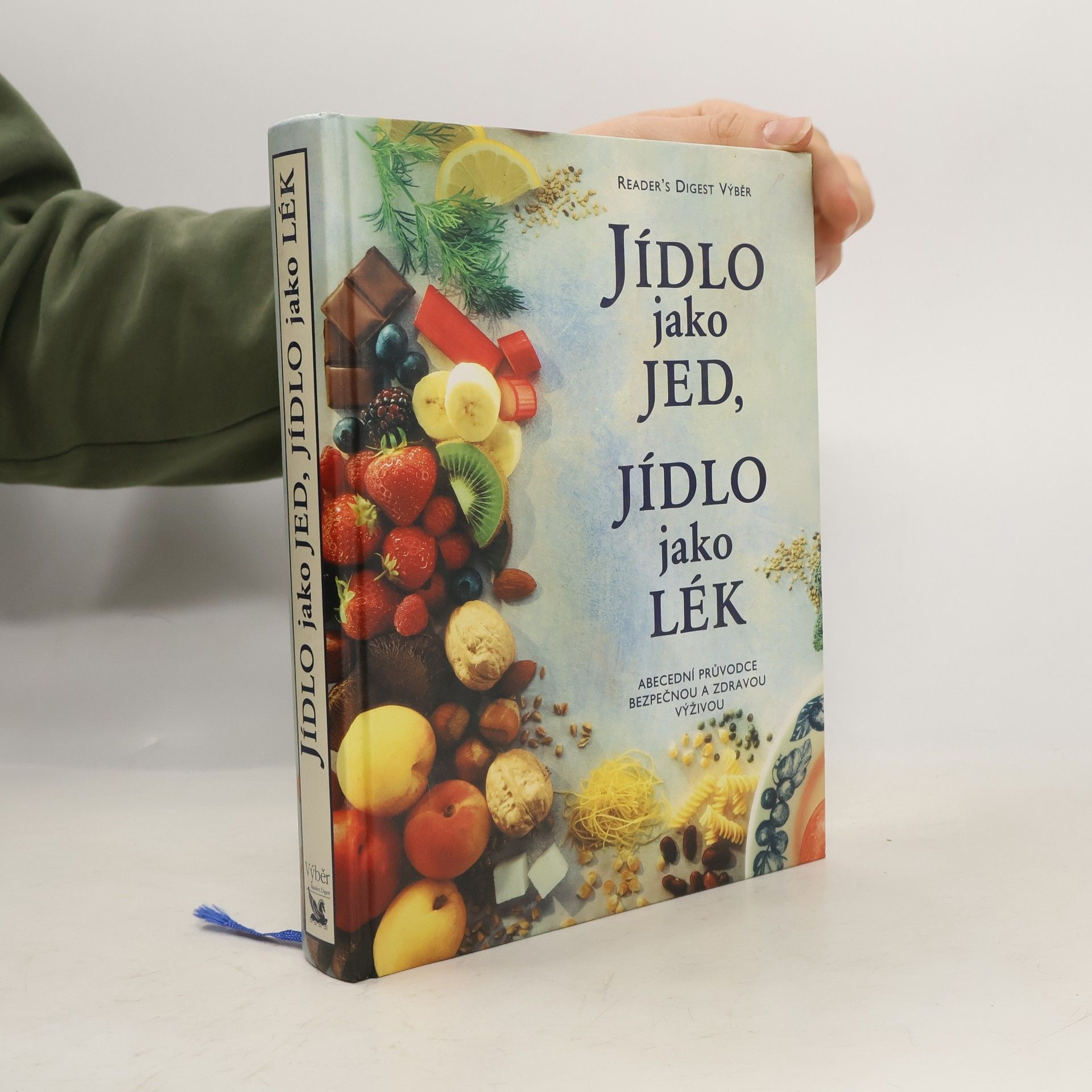 Alena Dvořáková Jídlo jako jed, jídlo jako lék