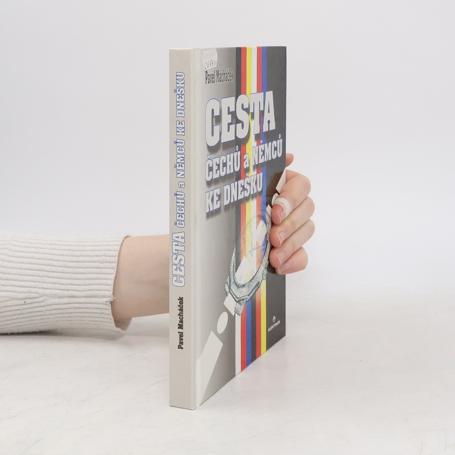 Pavel Macháček Cesta Čechů a Němců ke dnešku