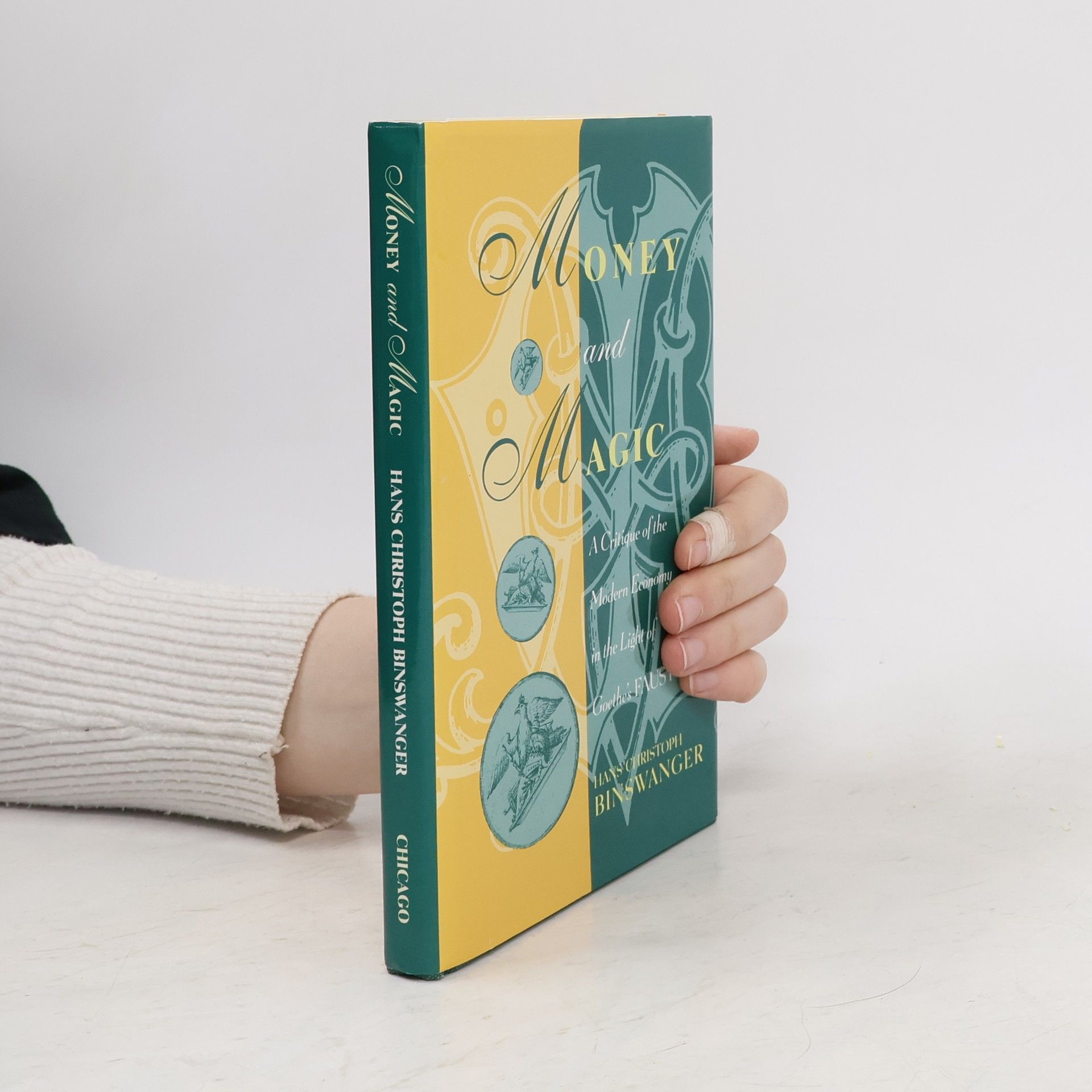 Hans Christoph Binswanger Money and Magic