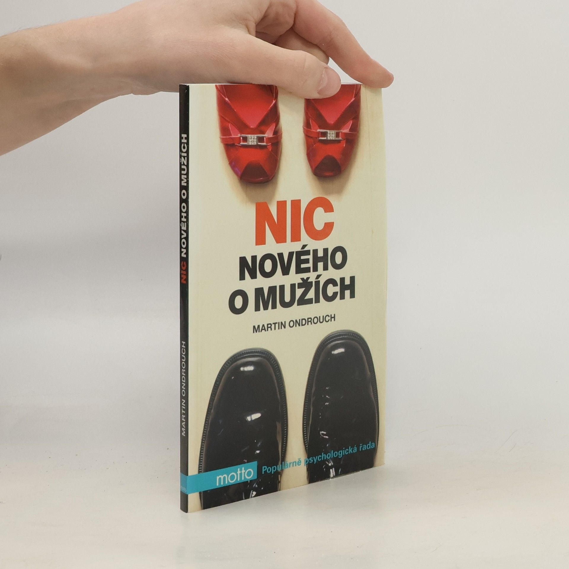 Martin Ondrouch Nic nového o mužích