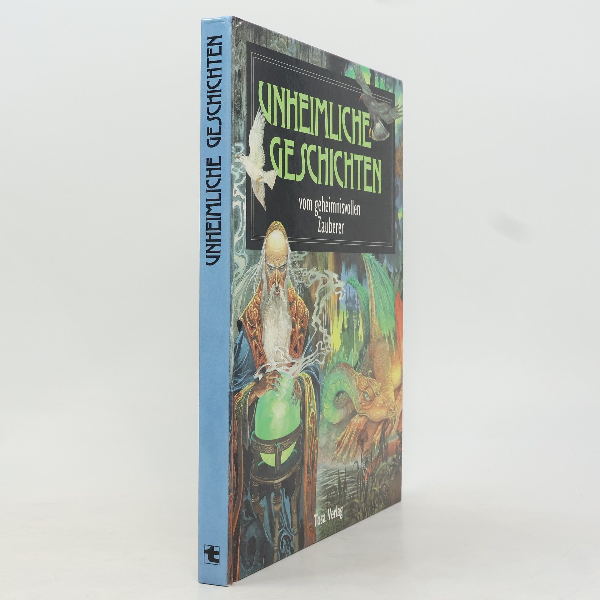 Collectif d'auteurs Unheimliche Geschichten vom geheimnisvollen Zauberer