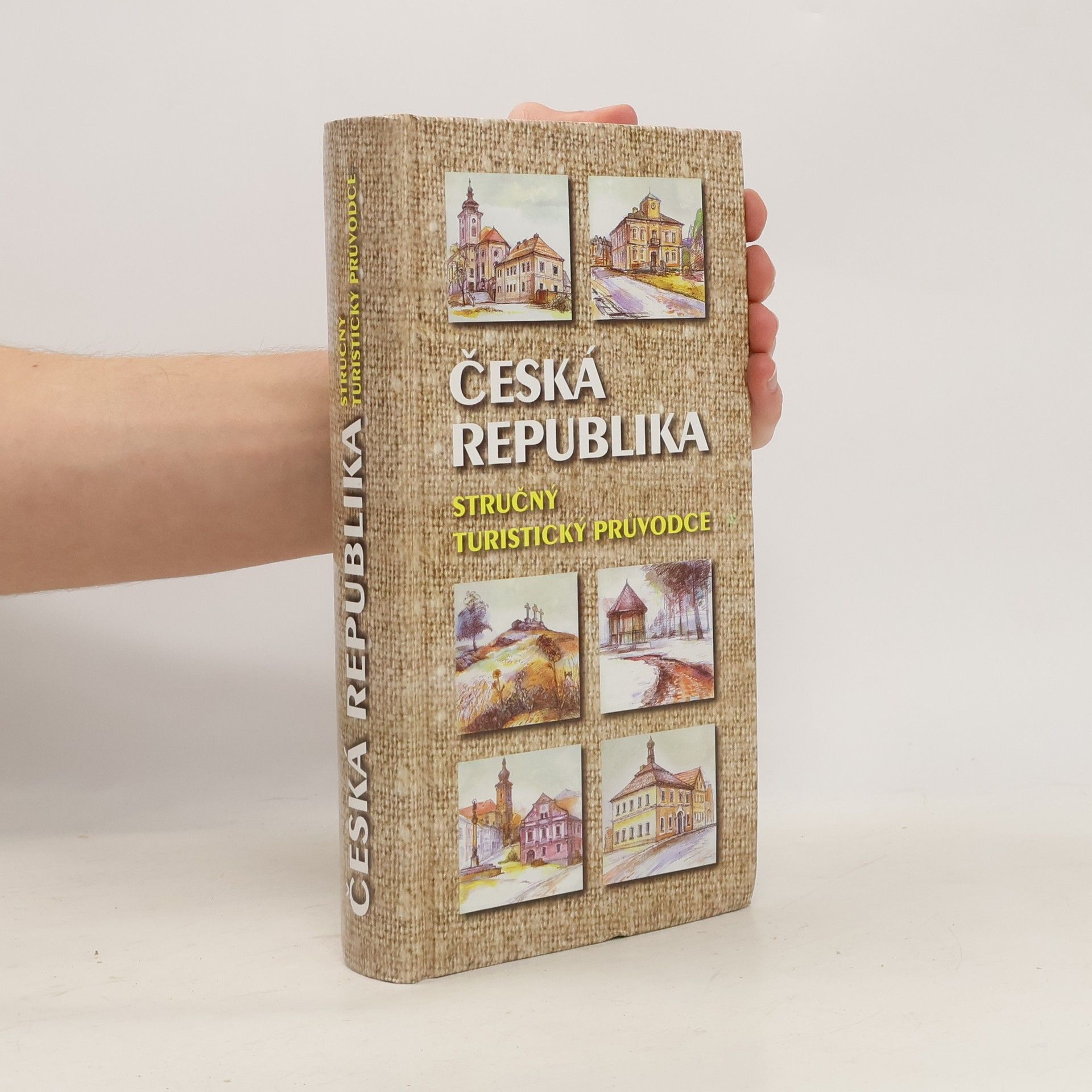 Autorenkollektiv Česká republika: Stručný turistický průvodce