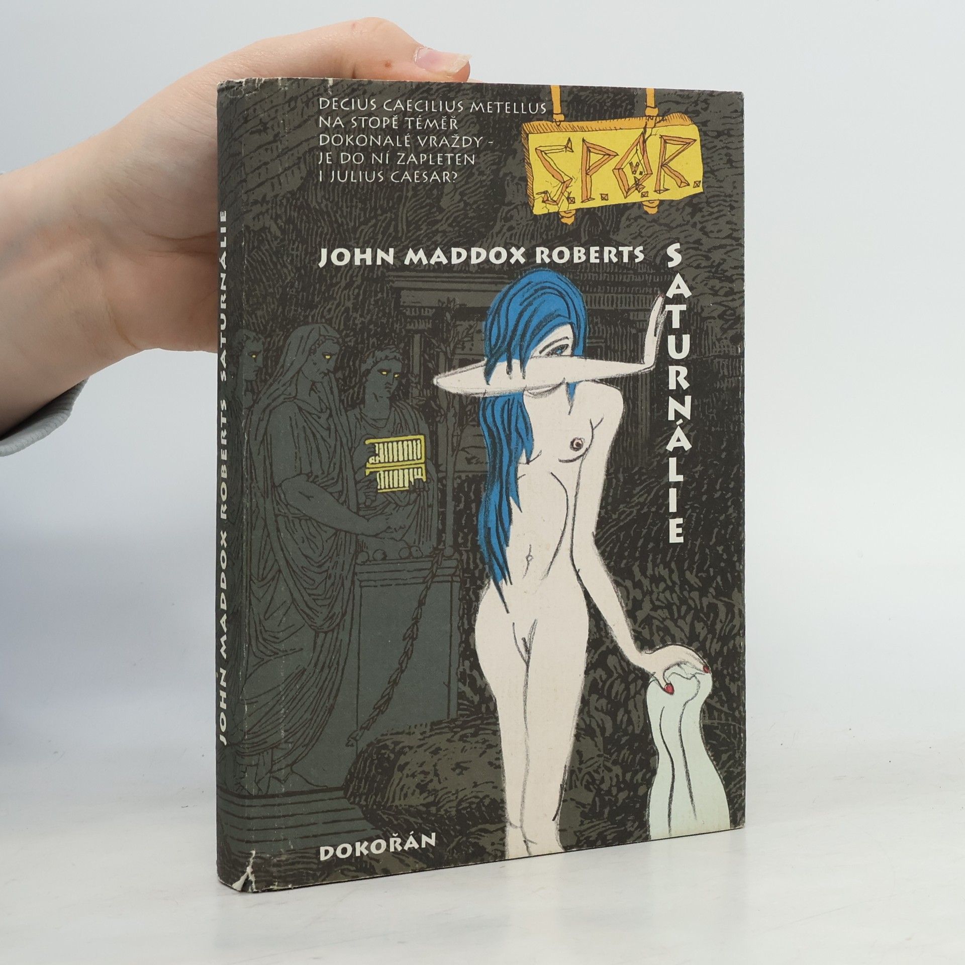 John Maddox Roberts Saturnálie