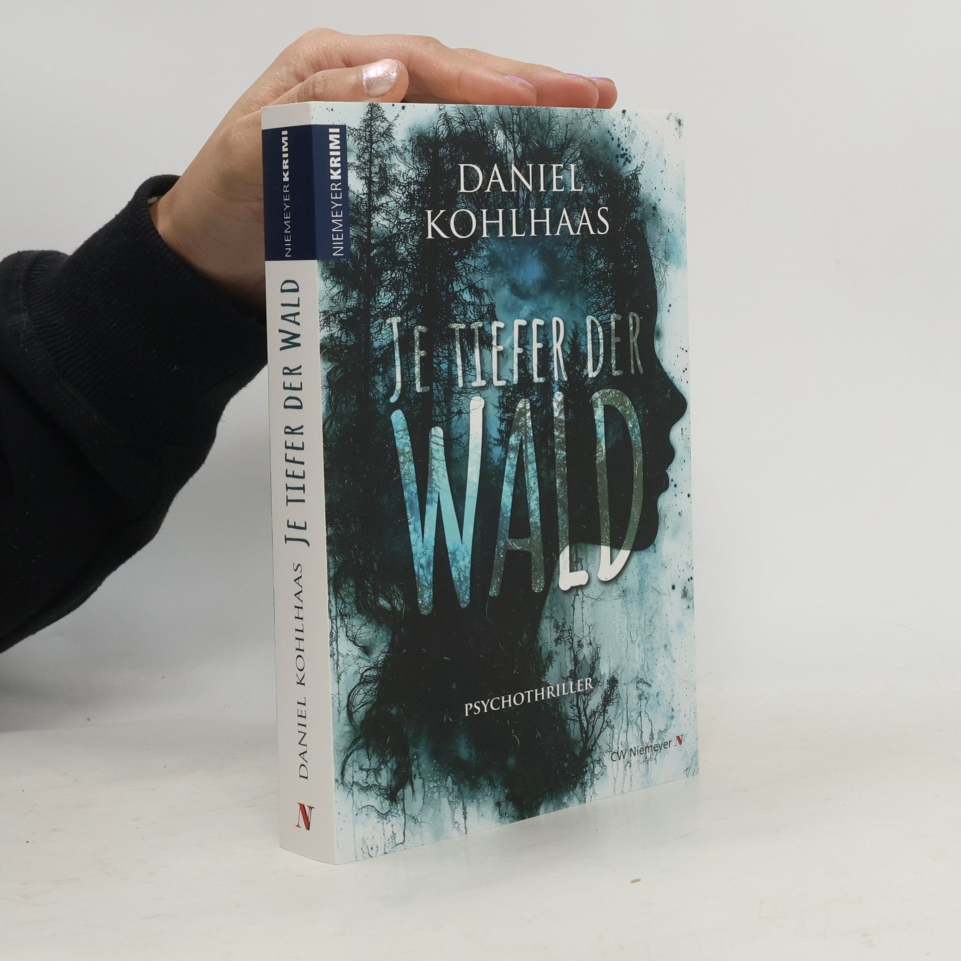 Daniel Kohlhaas Je tiefer der Wald