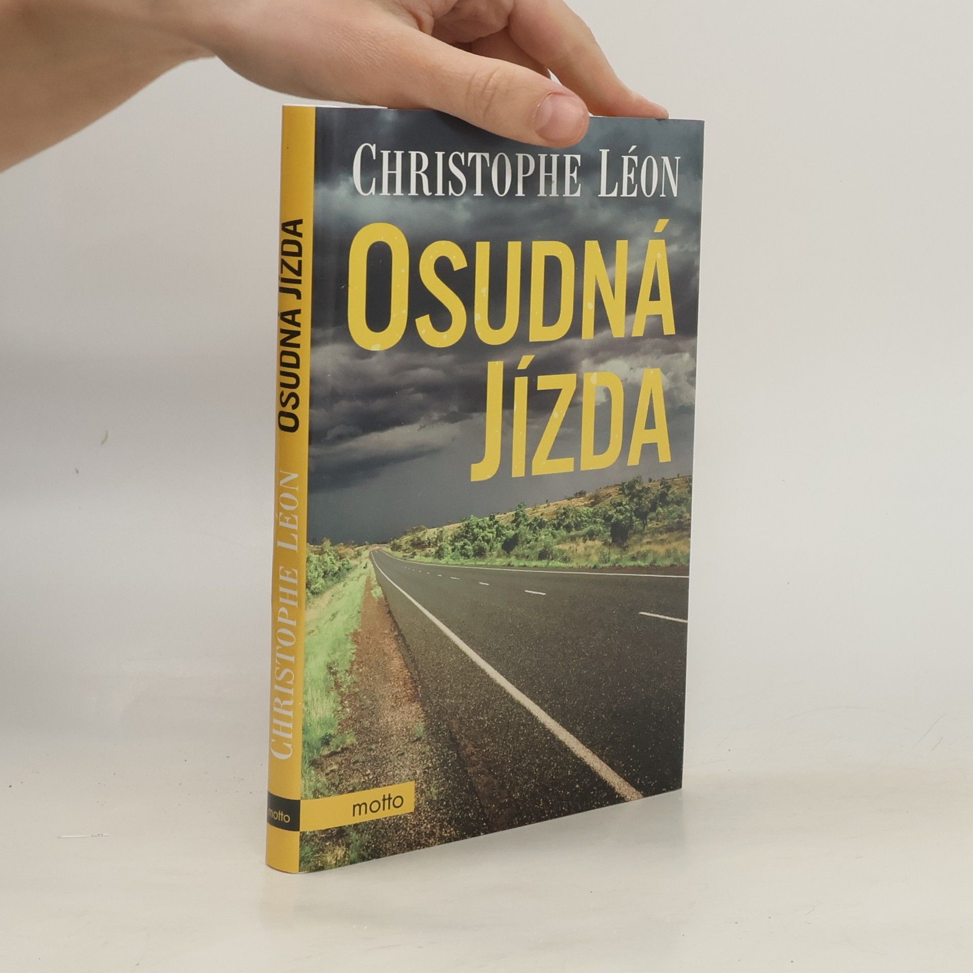 Christophe Léon Osudná jízda